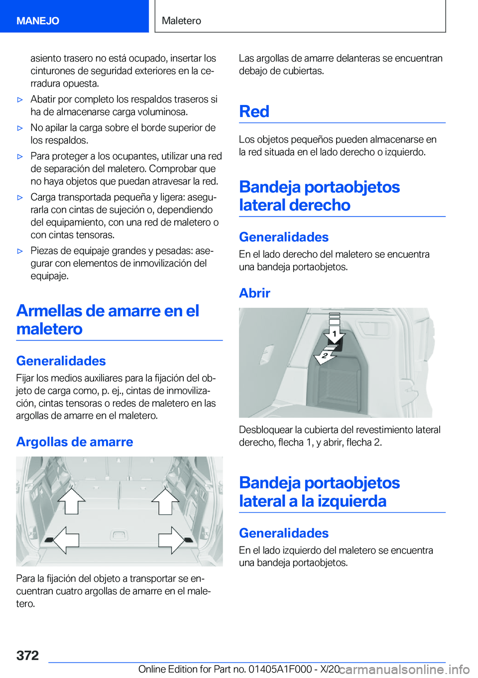 BMW X7 2021  Manuales de Empleo (in Spanish) �a�s�i�e�n�t�o��t�r�a�s�e�r�o��n�o��e�s�t�