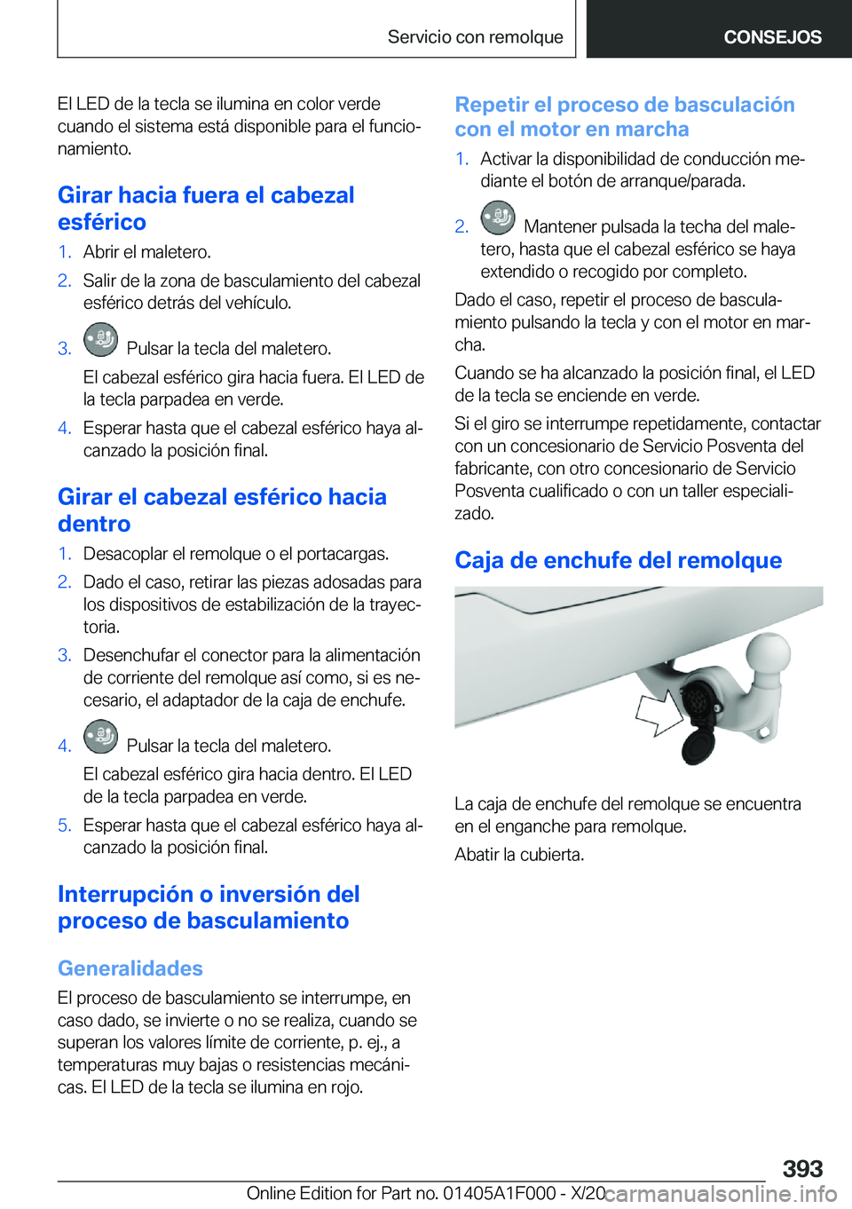 BMW X7 2021  Manuales de Empleo (in Spanish) �E�l��L�E�D��d�e��l�a��t�e�c�l�a��s�e��i�l�u�m�i�n�a��e�n��c�o�l�o�r��v�e�r�d�e�c�u�a�n�d�o��e�l��s�i�s�t�e�m�a��e�s�t�