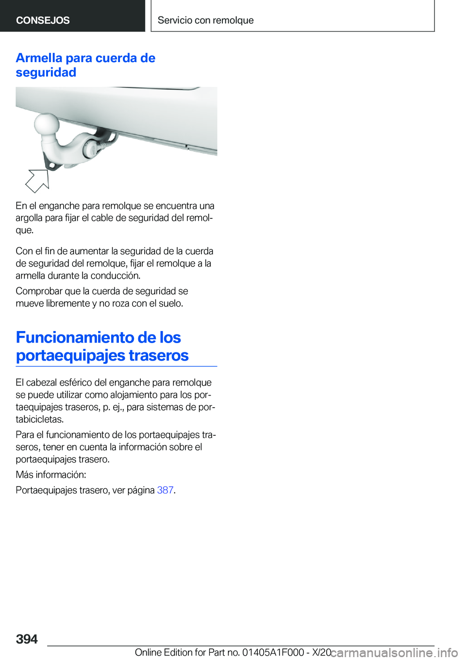 BMW X7 2021  Manuales de Empleo (in Spanish) �A�r�m�e�l�l�a��p�a�r�a��c�u�e�r�d�a��d�e
�s�e�g�u�r�i�d�a�d
�E�n��e�l��e�n�g�a�n�c�h�e��p�a�r�a��r�e�m�o�l�q�u�e��s�e��e�n�c�u�e�n�t�r�a��u�n�a �a�r�g�o�l�l�a��p�a�r�a��f�i�j�a�r��e�l��