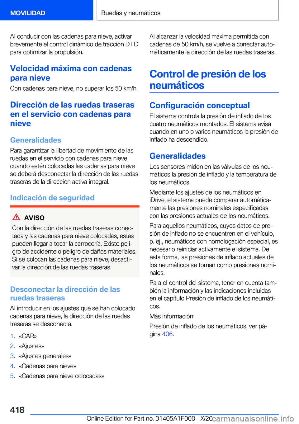 BMW X7 2021  Manuales de Empleo (in Spanish) �A�l��c�o�n�d�u�c�i�r��c�o�n��l�a�s��c�a�d�e�n�a�s��p�a�r�a��n�i�e�v�e�,��a�c�t�i�v�a�r
�b�r�e�v�e�m�e�n�t�e��e�l��c�o�n�t�r�o�l��d�i�n�
