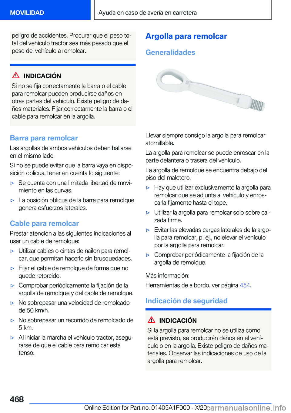BMW X7 2021  Manuales de Empleo (in Spanish) �p�e�l�i�g�r�o��d�e��a�c�c�i�d�e�n�t�e�s�.��P�r�o�c�u�r�a�r��q�u�e��e�l��p�e�s�o��t�oª�t�a�l��d�e�l��v�e�h�