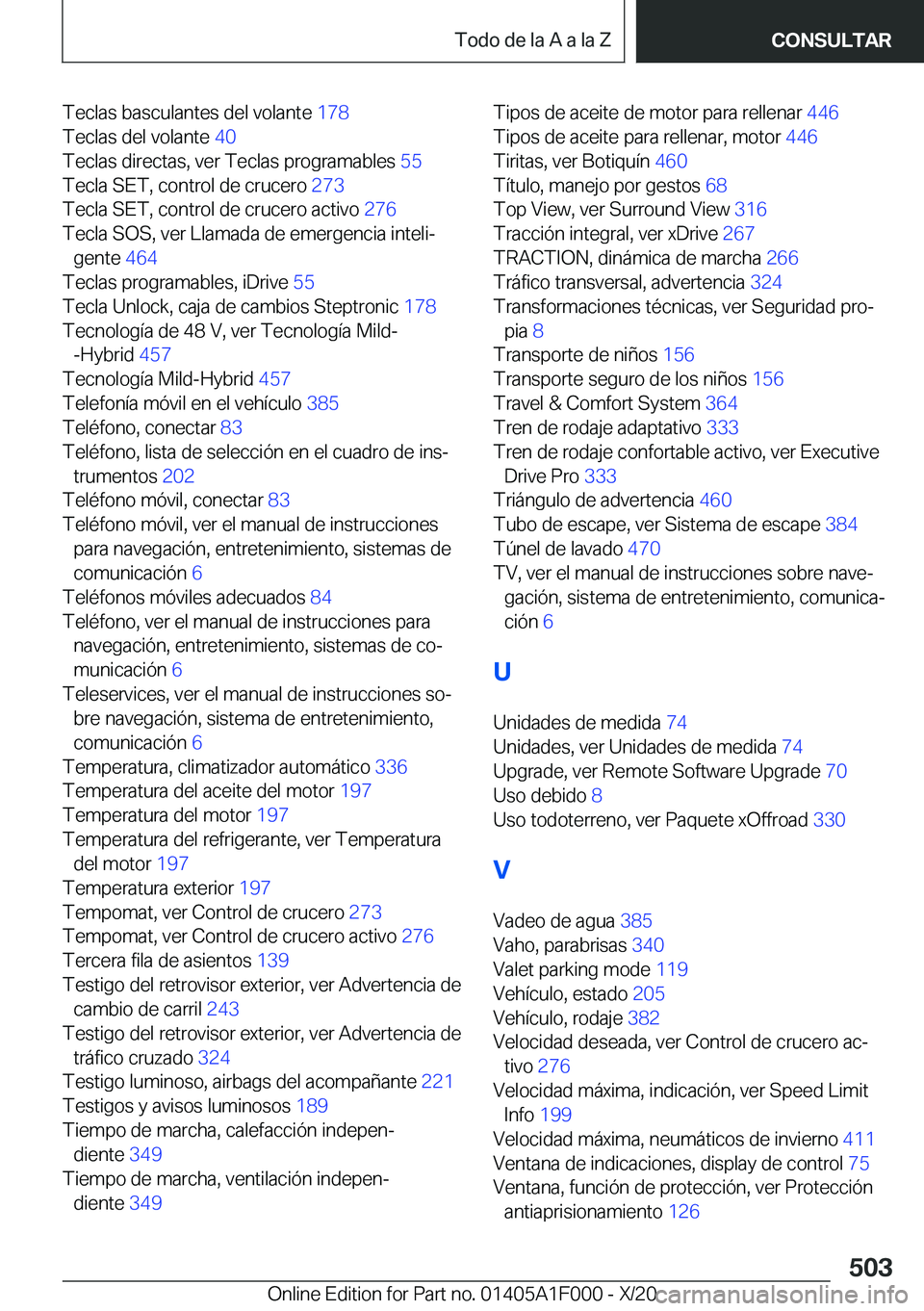 BMW X7 2021  Manuales de Empleo (in Spanish) �T�e�c�l�a�s��b�a�s�c�u�l�a�n�t�e�s��d�e�l��v�o�l�a�n�t�e��1�7�8�
�T�e�c�l�a�s��d�e�l��v�o�l�a�n�t�e� �4�0�
�T�e�c�l�a�s��d�i�r�e�c�t�a�s�,��v�e�r��T�e�c�l�a�s��p�r�o�g�r�a�m�a�b�l�e�s� 