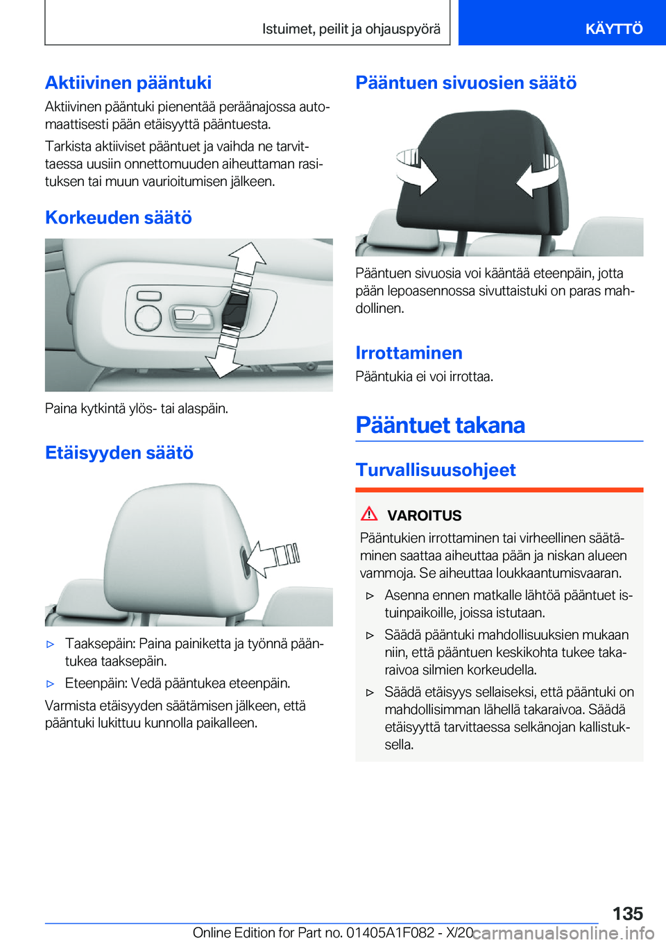 BMW X7 2021  Omistajan Käsikirja (in Finnish) �A�k�t�i�i�v�i�n�e�n��p�