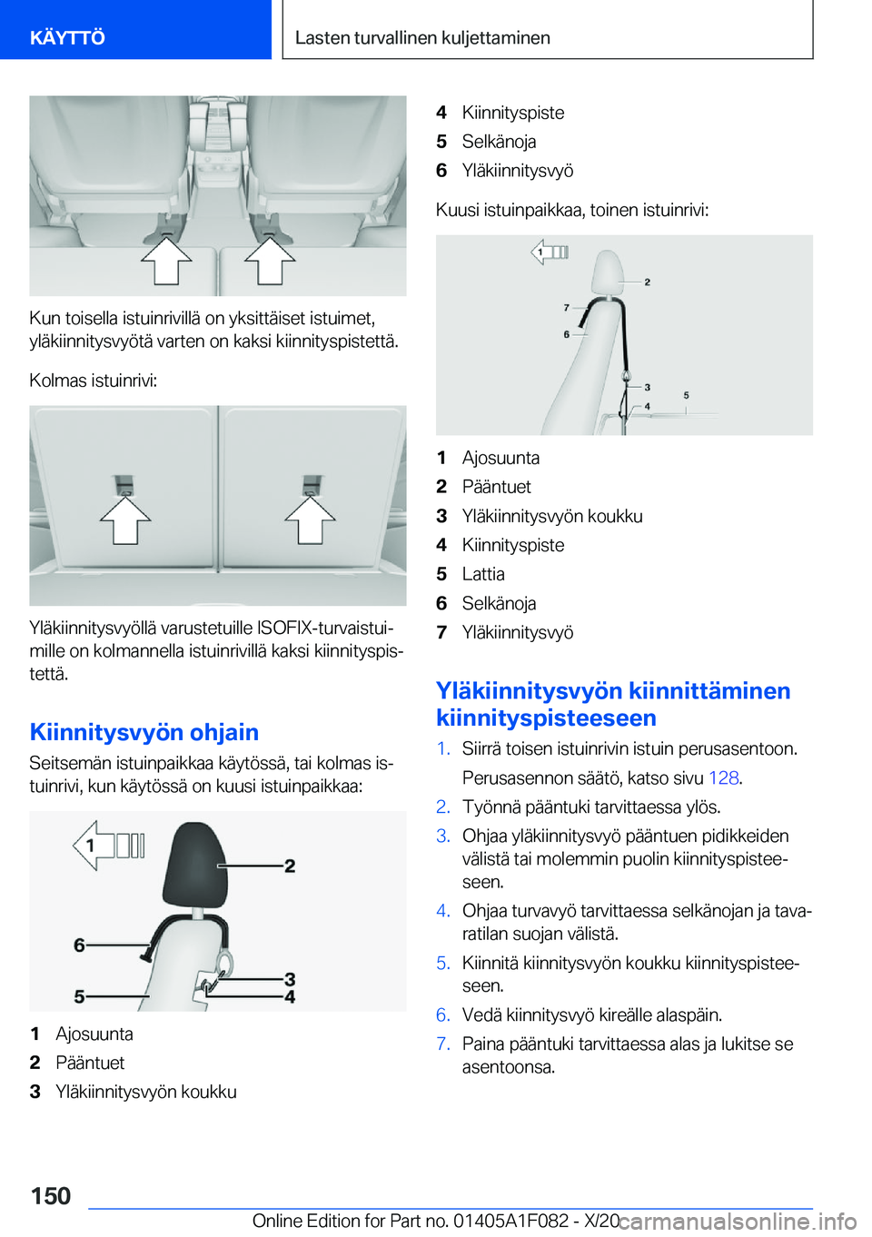 BMW X7 2021  Omistajan Käsikirja (in Finnish) �K�u�n��t�o�i�s�e�l�l�a��i�s�t�u�i�n�r�i�v�i�l�l�