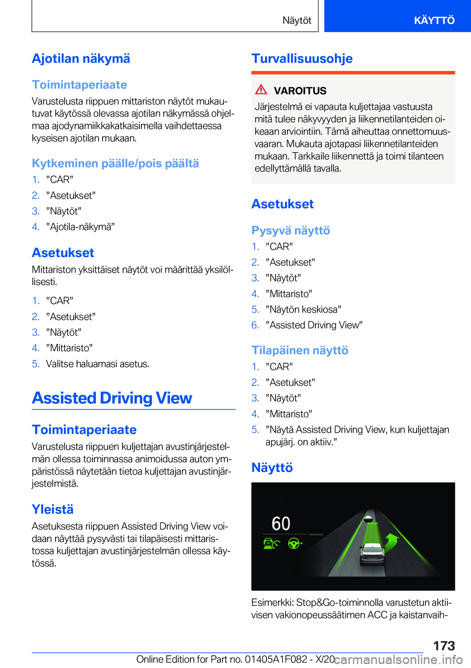 BMW X7 2021  Omistajan Käsikirja (in Finnish) �A�j�o�t�i�l�a�n��n�