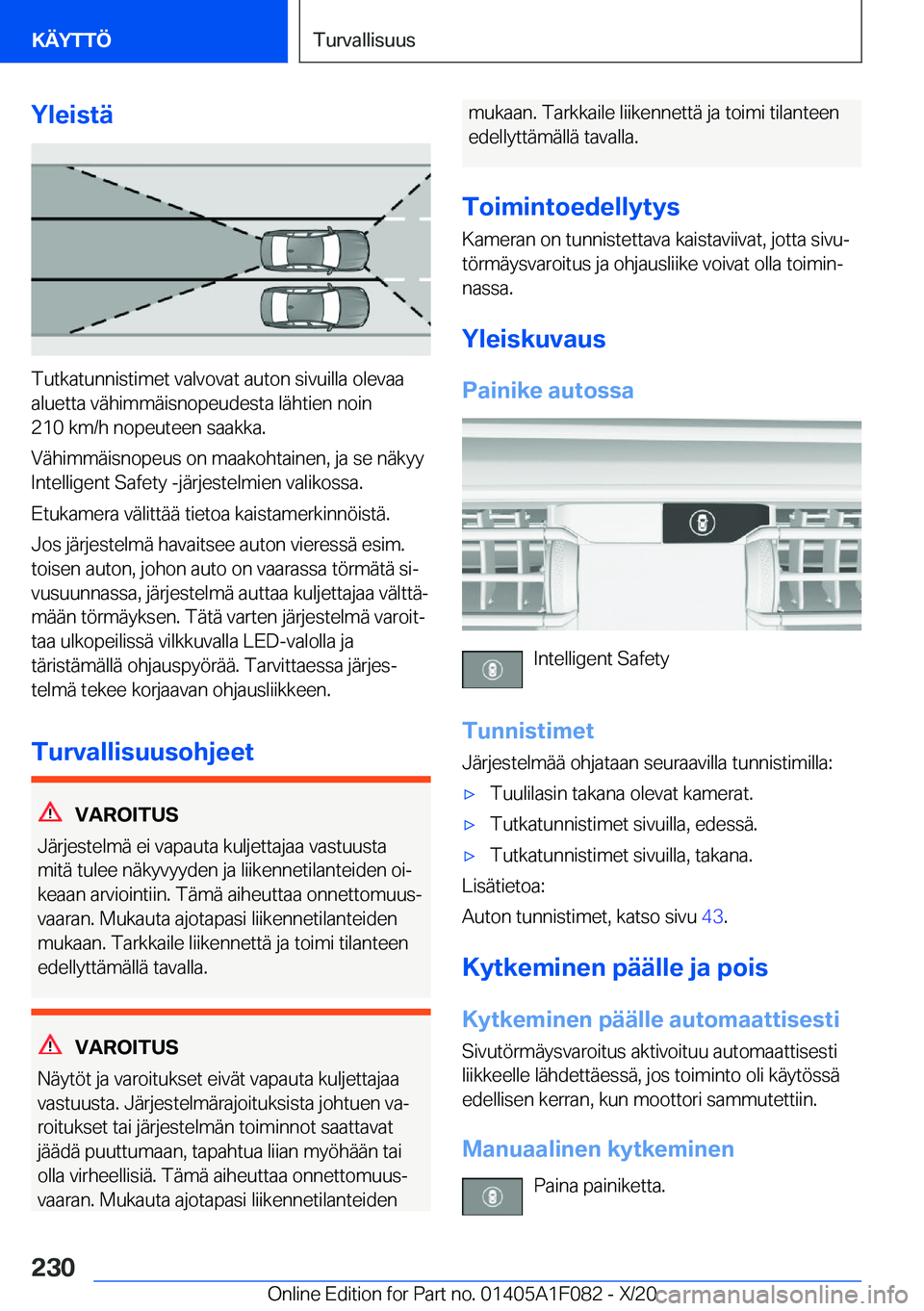 BMW X7 2021  Omistajan Käsikirja (in Finnish) �Y�l�e�i�s�t�