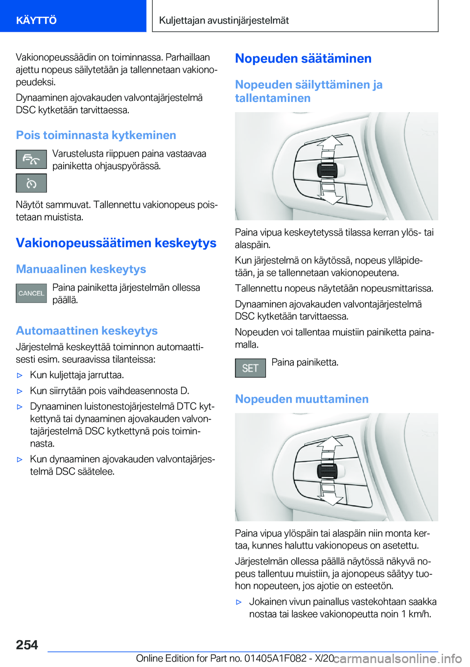 BMW X7 2021  Omistajan Käsikirja (in Finnish) �V�a�k�i�o�n�o�p�e�u�s�s�