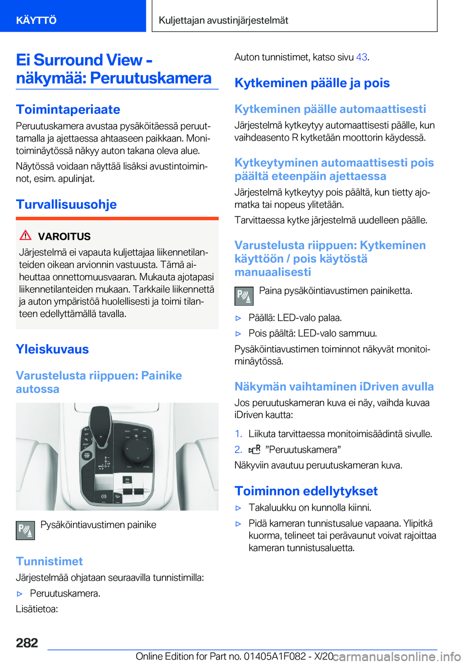 BMW X7 2021  Omistajan Käsikirja (in Finnish) �E�i��S�u�r�r�o�u�n�d��V�i�e�w��-�n�