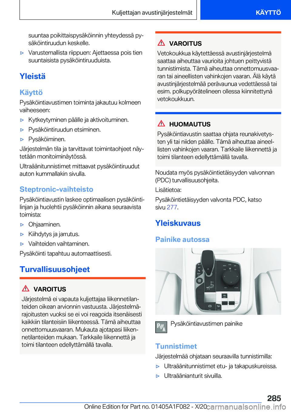BMW X7 2021  Omistajan Käsikirja (in Finnish) �s�u�u�n�t�a�a��p�o�i�k�i�t�t�a�i�s�p�y�s�