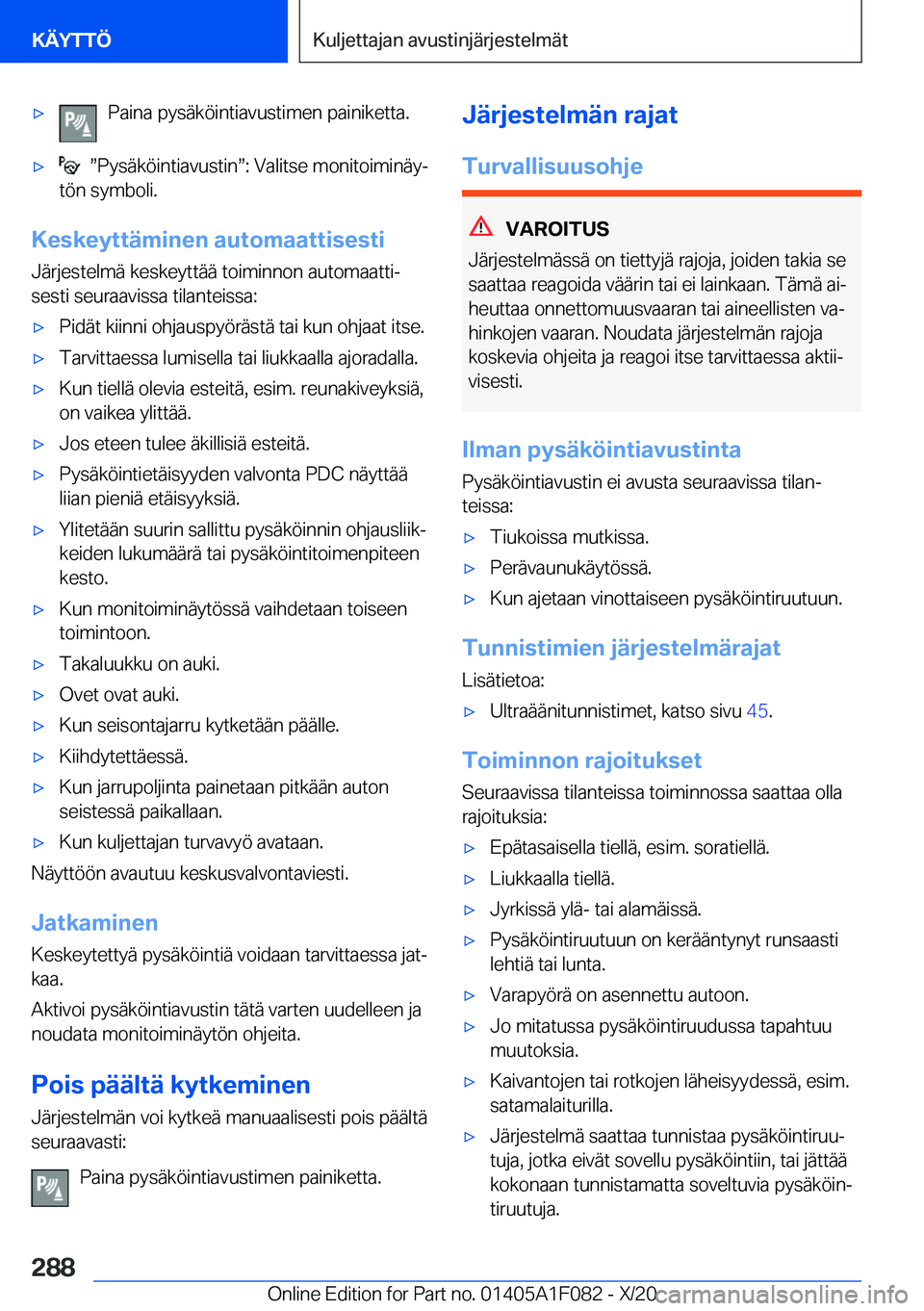 BMW X7 2021  Omistajan Käsikirja (in Finnish) 'x�P�a�i�n�a��p�y�s�