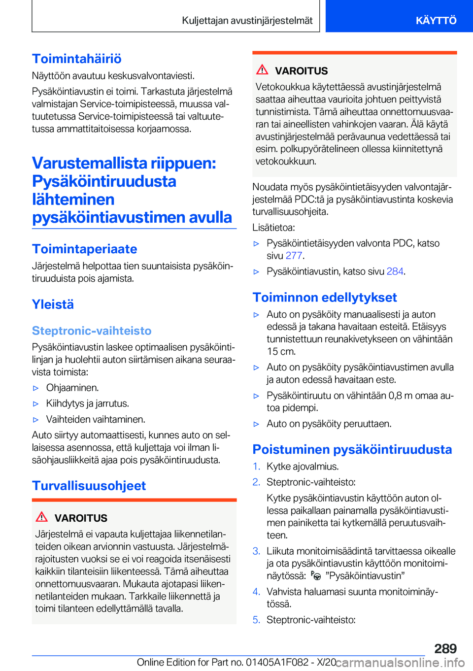 BMW X7 2021  Omistajan Käsikirja (in Finnish) �T�o�i�m�i�n�t�a�h�
