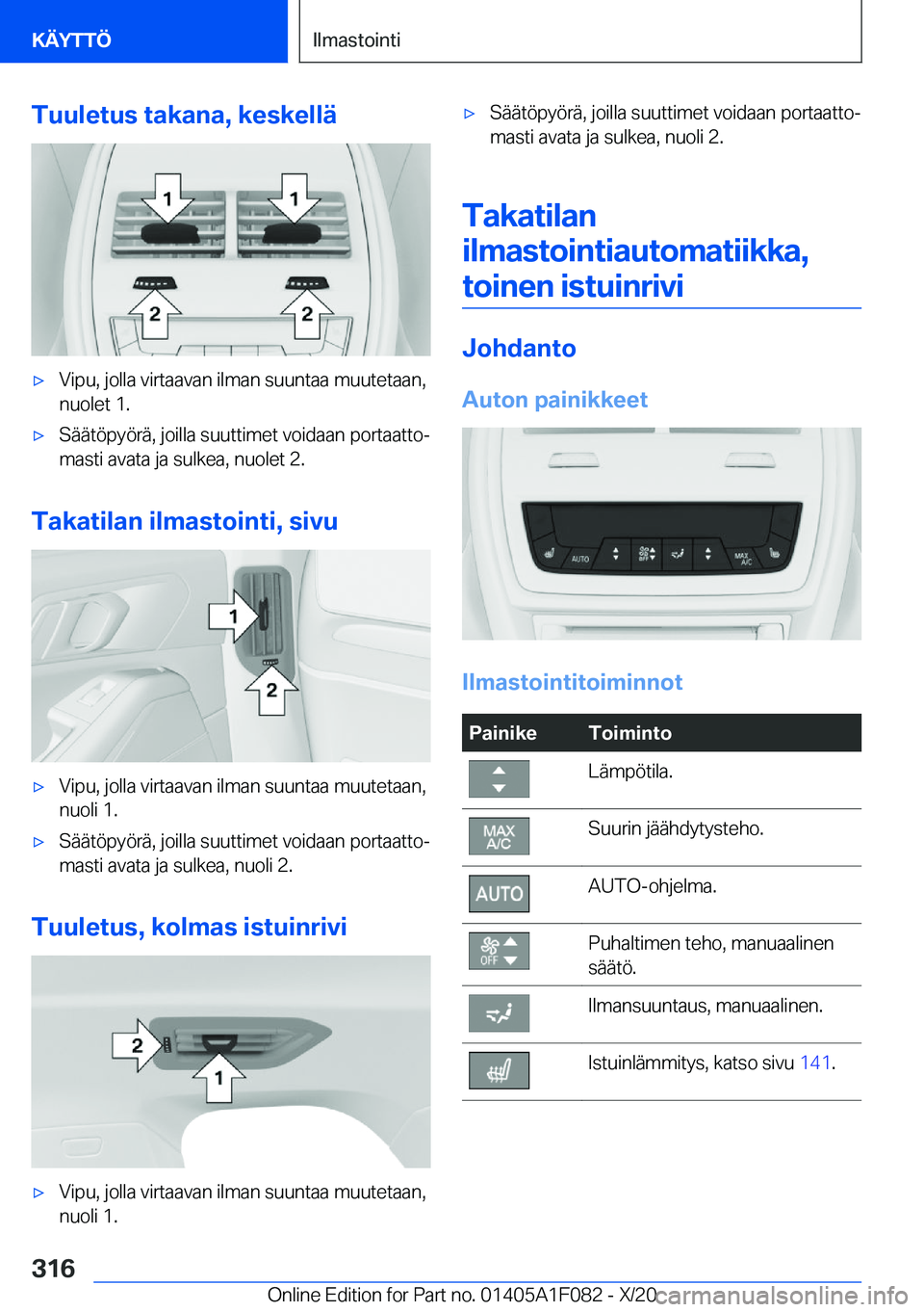 BMW X7 2021  Omistajan Käsikirja (in Finnish) �T�u�u�l�e�t�u�s��t�a�k�a�n�a�,��k�e�s�k�e�l�l�