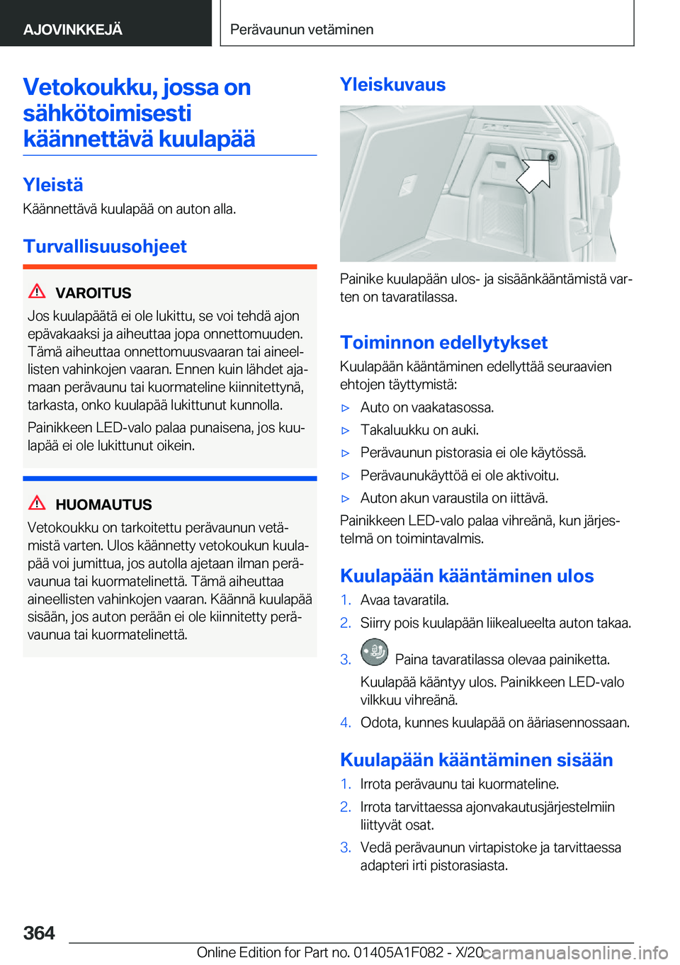 BMW X7 2021  Omistajan Käsikirja (in Finnish) �V�e�t�o�k�o�u�k�k�u�,��j�o�s�s�a��o�n�s�
