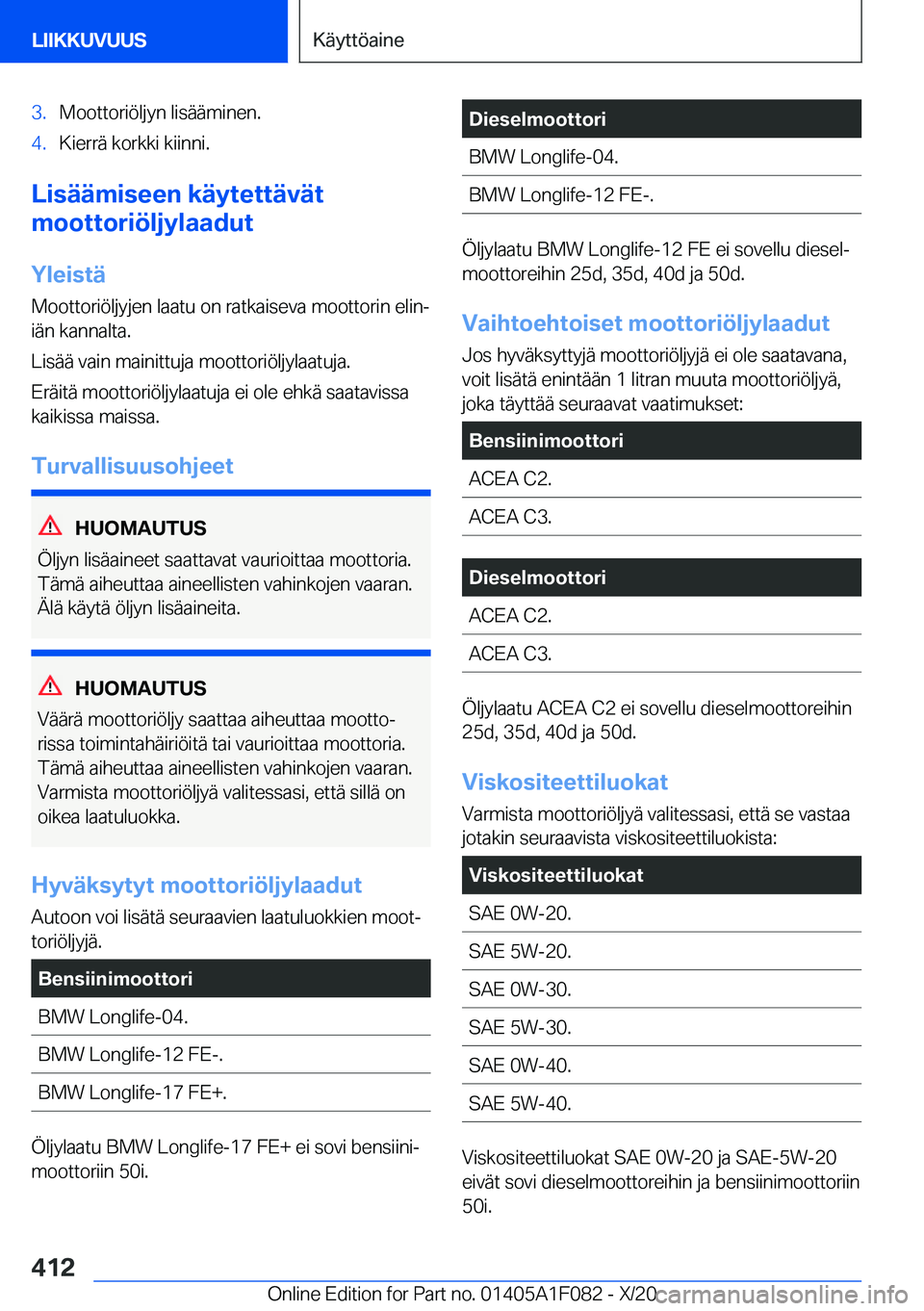 BMW X7 2021  Omistajan Käsikirja (in Finnish) �3�.�M�o�o�t�t�o�r�i�