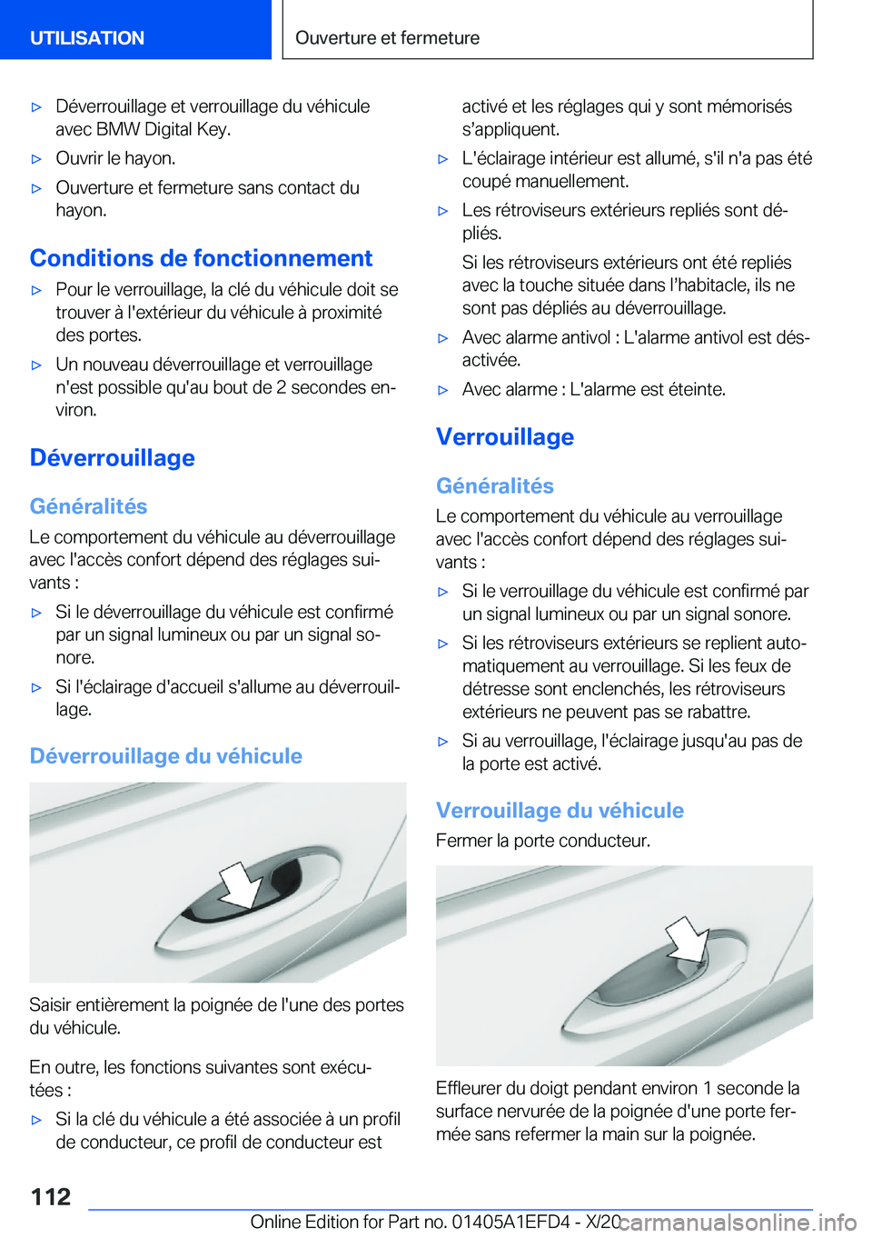 BMW X7 2021  Notices Demploi (in French) 'x�D�é�v�e�r�r�o�u�i�l�l�a�g�e��e�t��v�e�r�r�o�u�i�l�l�a�g�e��d�u��v�é�h�i�c�u�l�e�a�v�e�c��B�M�W��D�i�g�i�t�a�l��K�e�y�.'x�O�u�v�r�i�r��l�e��h�a�y�o�n�.'x�O�u�v�e�r�t�u�r�e��e