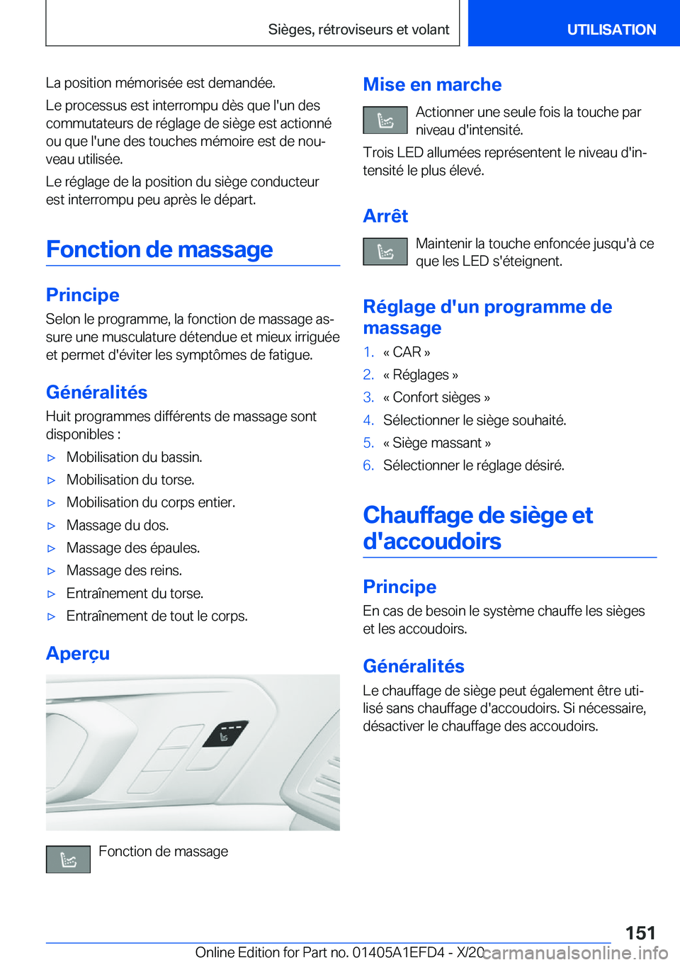 BMW X7 2021  Notices Demploi (in French) �L�a��p�o�s�i�t�i�o�n��m�é�m�o�r�i�s�é�e��e�s�t��d�e�m�a�n�d�é�e�.
�L�e��p�r�o�c�e�s�s�u�s��e�s�t��i�n�t�e�r�r�o�m�p�u��d�è�s��q�u�e��l�'�u�n��d�e�s
�c�o�m�m�u�t�a�t�e�u�r�s��d�e�