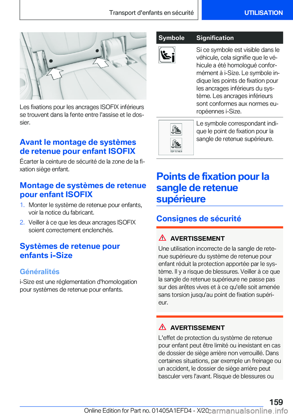 BMW X7 2021  Notices Demploi (in French) �L�e�s��f�i�x�a�t�i�o�n�s��p�o�u�r��l�e�s��a�n�c�r�a�g�e�s��I�S�O�F�I�X��i�n�f�é�r�i�e�u�r�s
�s�e��t�r�o�u�v�e�n�t��d�a�n�s��l�a��f�e�n�t�e��e�n�t�r�e��l�'�a�s�s�i�s�e��e�t��l�e��d