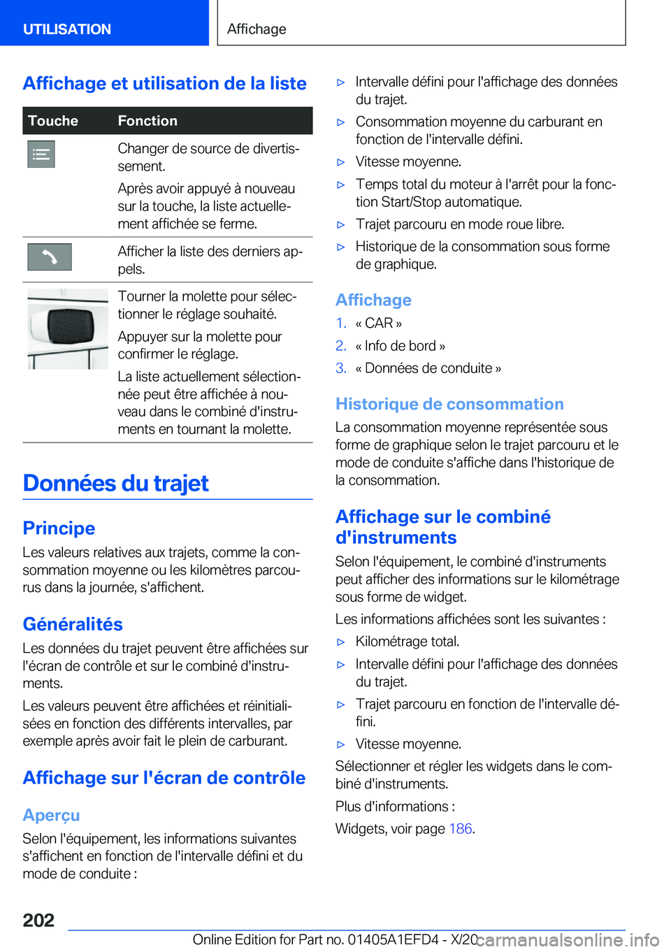 BMW X7 2021  Notices Demploi (in French) �A�f�f�i�c�h�a�g�e��e�t��u�t�i�l�i�s�a�t�i�o�n��d�e��l�a��l�i�s�t�e�T�o�u�c�h�e�F�o�n�c�t�i�o�n�C�h�a�n�g�e�r��d�e��s�o�u�r�c�e��d�e��d�i�v�e�r�t�i�sj
�s�e�m�e�n�t�.
�A�p�r�è�s��a�v�o�i�r�