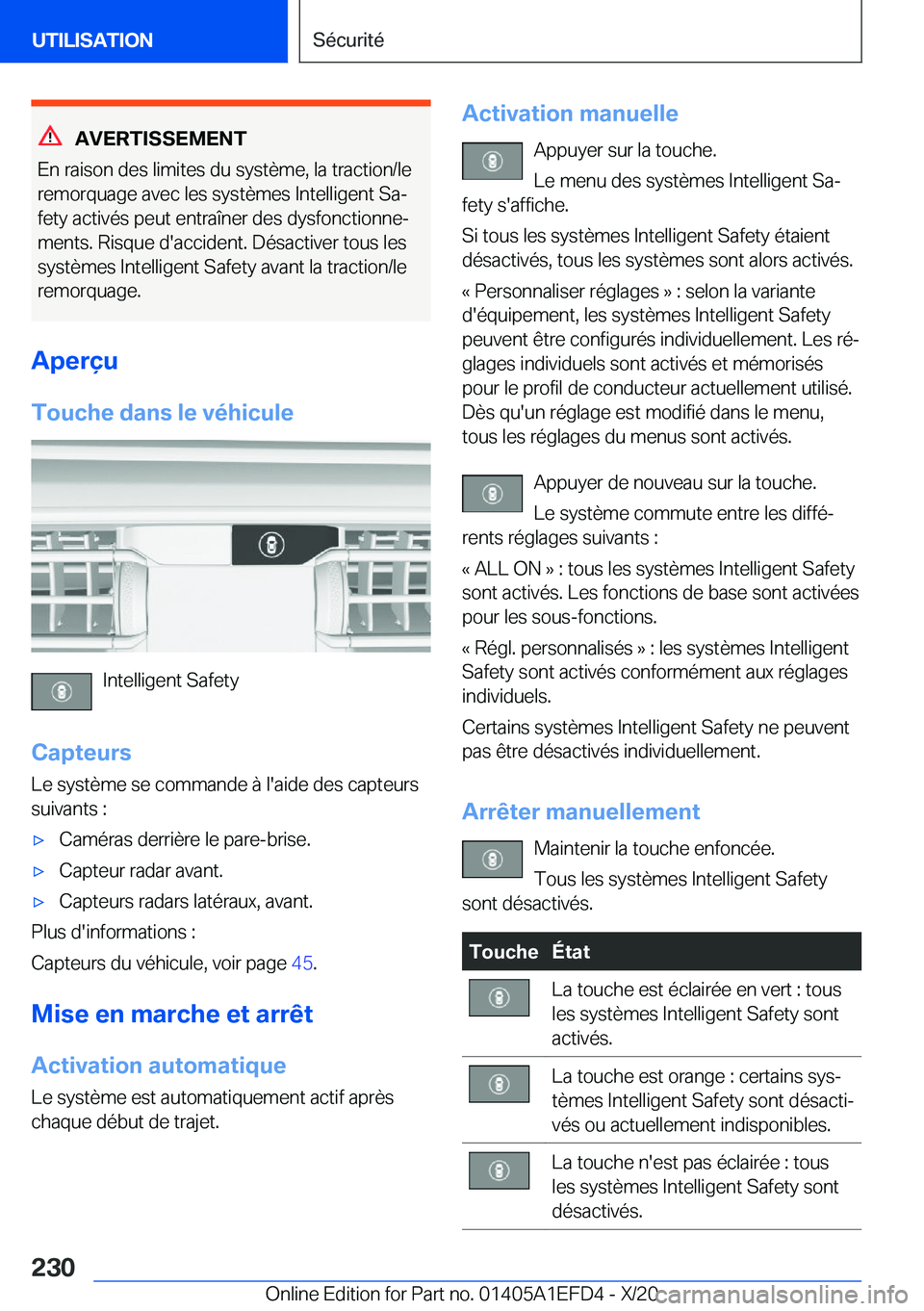 BMW X7 2021  Notices Demploi (in French) �A�V�E�R�T�I�S�S�E�M�E�N�T
�E�n��r�a�i�s�o�n��d�e�s��l�i�m�i�t�e�s��d�u��s�y�s�t�è�m�e�,��l�a��t�r�a�c�t�i�o�n�/�l�e
�r�e�m�o�r�q�u�a�g�e��a�v�e�c��l�e�s��s�y�s�t�è�m�e�s��I�n�t�e�l�l�i�g