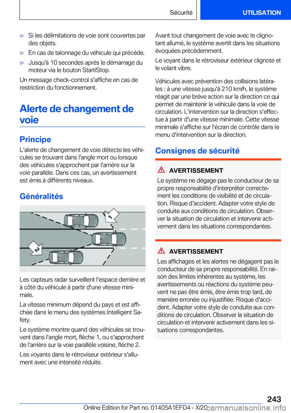 BMW X7 2021  Notices Demploi (in French) 'x�S�i��l�e�s��d�é�l�i�m�i�t�a�t�i�o�n�s��d�e��v�o�i�e��s�o�n�t��c�o�u�v�e�r�t�e�s��p�a�r
�d�e�s��o�b�j�e�t�s�.'x�E�n��c�a�s��d�e��t�a�l�o�n�n�a�g�e��d�u��v�é�h�i�c�u�l�e��q�u�