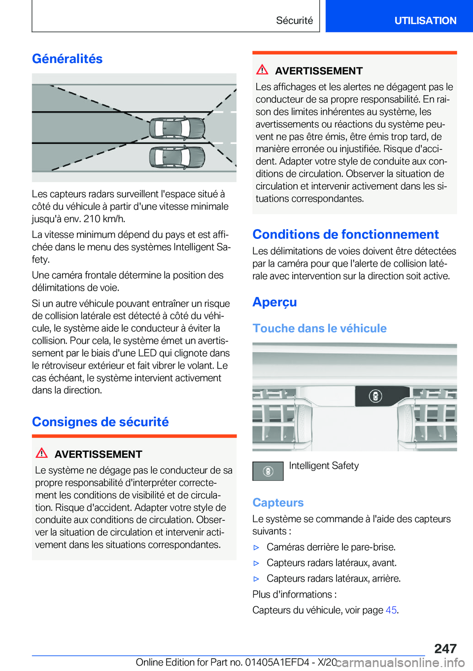 BMW X7 2021  Notices Demploi (in French) �G�é�n�é�r�a�l�i�t�é�s
�L�e�s��c�a�p�t�e�u�r�s��r�a�d�a�r�s��s�u�r�v�e�i�l�l�e�n�t��l�'�e�s�p�a�c�e��s�i�t�u�é��