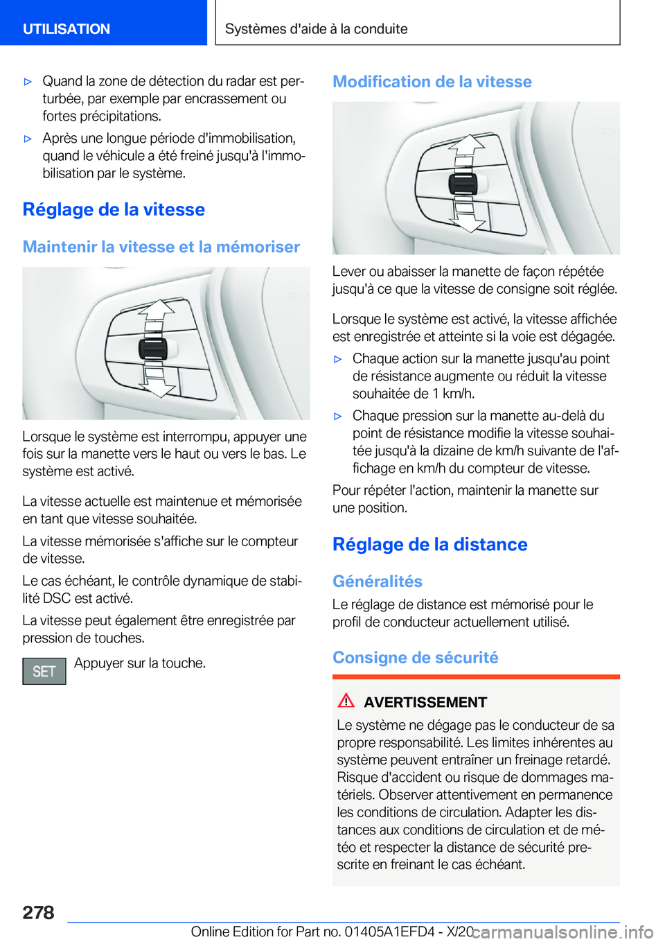 BMW X7 2021  Notices Demploi (in French) 'x�Q�u�a�n�d��l�a��z�o�n�e��d�e��d�é�t�e�c�t�i�o�n��d�u��r�a�d�a�r��e�s�t��p�e�rj�t�u�r�b�é�e�,��p�a�r��e�x�e�m�p�l�e��p�a�r��e�n�c�r�a�s�s�e�m�e�n�t��o�u�f�o�r�t�e�s��p�r�é�c�i�