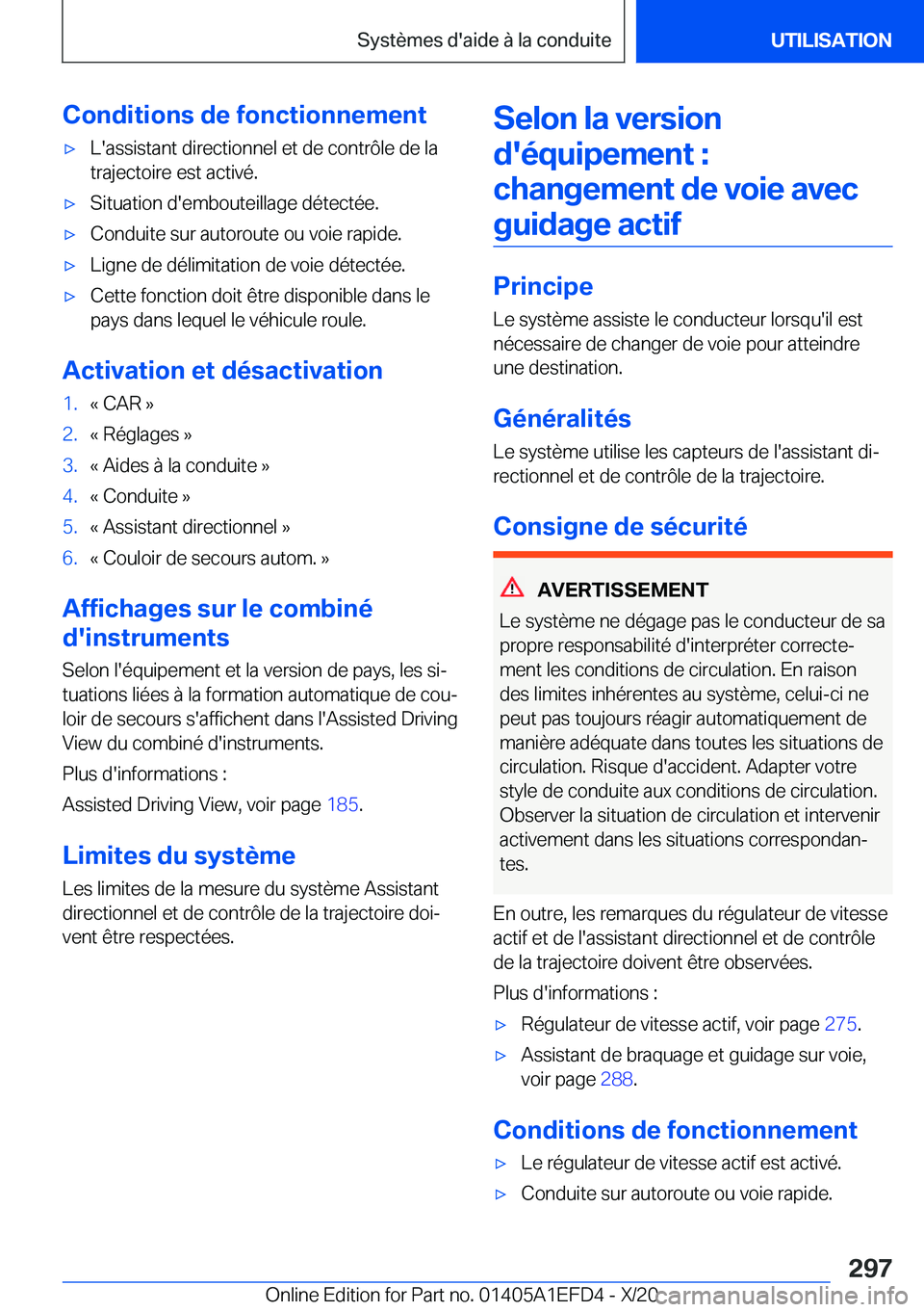 BMW X7 2021  Notices Demploi (in French) �C�o�n�d�i�t�i�o�n�s��d�e��f�o�n�c�t�i�o�n�n�e�m�e�n�t'x�L�'�a�s�s�i�s�t�a�n�t��d�i�r�e�c�t�i�o�n�n�e�l��e�t��d�e��c�o�n�t�r�