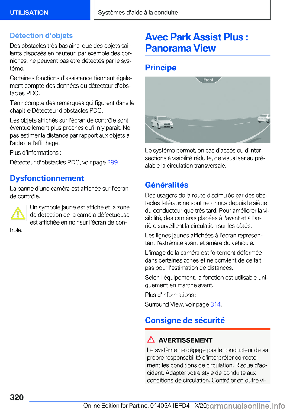 BMW X7 2021  Notices Demploi (in French) �D�é�t�e�c�t�i�o�n��d�'�o�b�j�e�t�s
�D�e�s��o�b�s�t�a�c�l�e�s��t�r�è�s��b�a�s��a�i�n�s�i��q�u�e��d�e�s��o�b�j�e�t�s��s�a�i�lj
�l�a�n�t�s��d�i�s�p�o�s�é�s��e�n��h�a�u�t�e�u�r�,��p�
