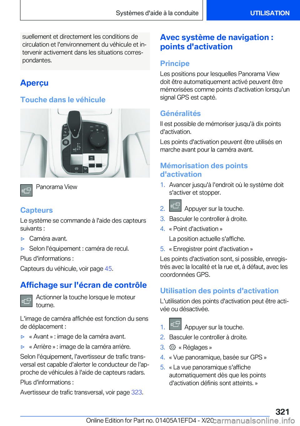 BMW X7 2021  Notices Demploi (in French) �s�u�e�l�l�e�m�e�n�t��e�t��d�i�r�e�c�t�e�m�e�n�t��l�e�s��c�o�n�d�i�t�i�o�n�s��d�e
�c�i�r�c�u�l�a�t�i�o�n��e�t��l�'�e�n�v�i�r�o�n�n�e�m�e�n�t��d�u��v�é�h�i�c�u�l�e��e�t��i�nj �t�e�r�v�