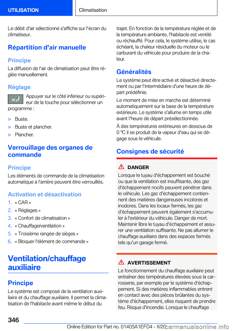 BMW X7 2021  Notices Demploi (in French) �L�e��d�é�b�i�t��ds�a�i�r��s�é�l�e�c�t�i�o�n�n�é��s�'�a�f�f�i�c�h�e��s�u�r��l�'�é�c�r�a�n��d�u�c�l�i�m�a�t�i�s�e�u�r�.
�R�é�p�a�r�t�i�t�i�o�n��d�'�a�i�r��m�a�n�u�e�l�l�e
�P�