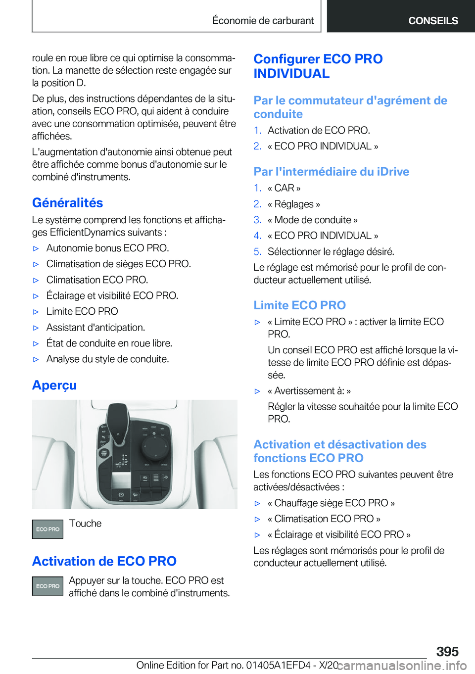 BMW X7 2021  Notices Demploi (in French) �r�o�u�l�e��e�n��r�o�u�e��l�i�b�r�e��c�e��q�u�i��o�p�t�i�m�i�s�e��l�a��c�o�n�s�o�m�m�aj�t�i�o�n�.��L�a��m�a�n�e�t�t�e��d�e��s�é�l�e�c�t�i�o�n��r�e�s�t�e��e�n�g�a�g�é�e��s�u�r
�l�a��