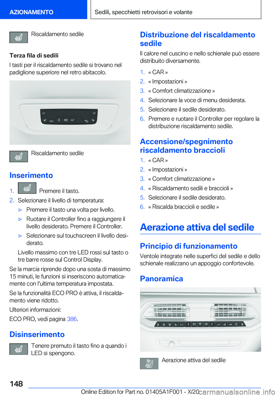 BMW X7 2021  Libretti Di Uso E manutenzione (in Italian) �R�i�s�c�a�l�d�a�m�e�n�t�o��s�e�d�i�l�e
�T�e�r�z�a��f�i�l�a��d�i��s�e�d�i�l�i
�I��t�a�s�t�i��p�e�r��i�l��r�i�s�c�a�l�d�a�m�e�n�t�o��s�e�d�i�l�e��s�i��t�r�o�v�a�n�o��n�e�l �p�a�d�i�g�l�i�o�