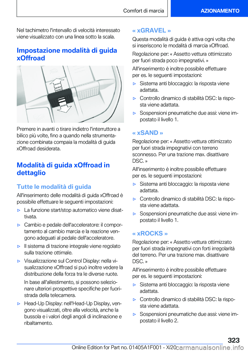 BMW X7 2021  Libretti Di Uso E manutenzione (in Italian) �N�e�l��t�a�c�h�i�m�e�t�r�o��l�'�i�n�t�e�r�v�a�l�l�o��d�i��v�e�l�o�c�i�t�