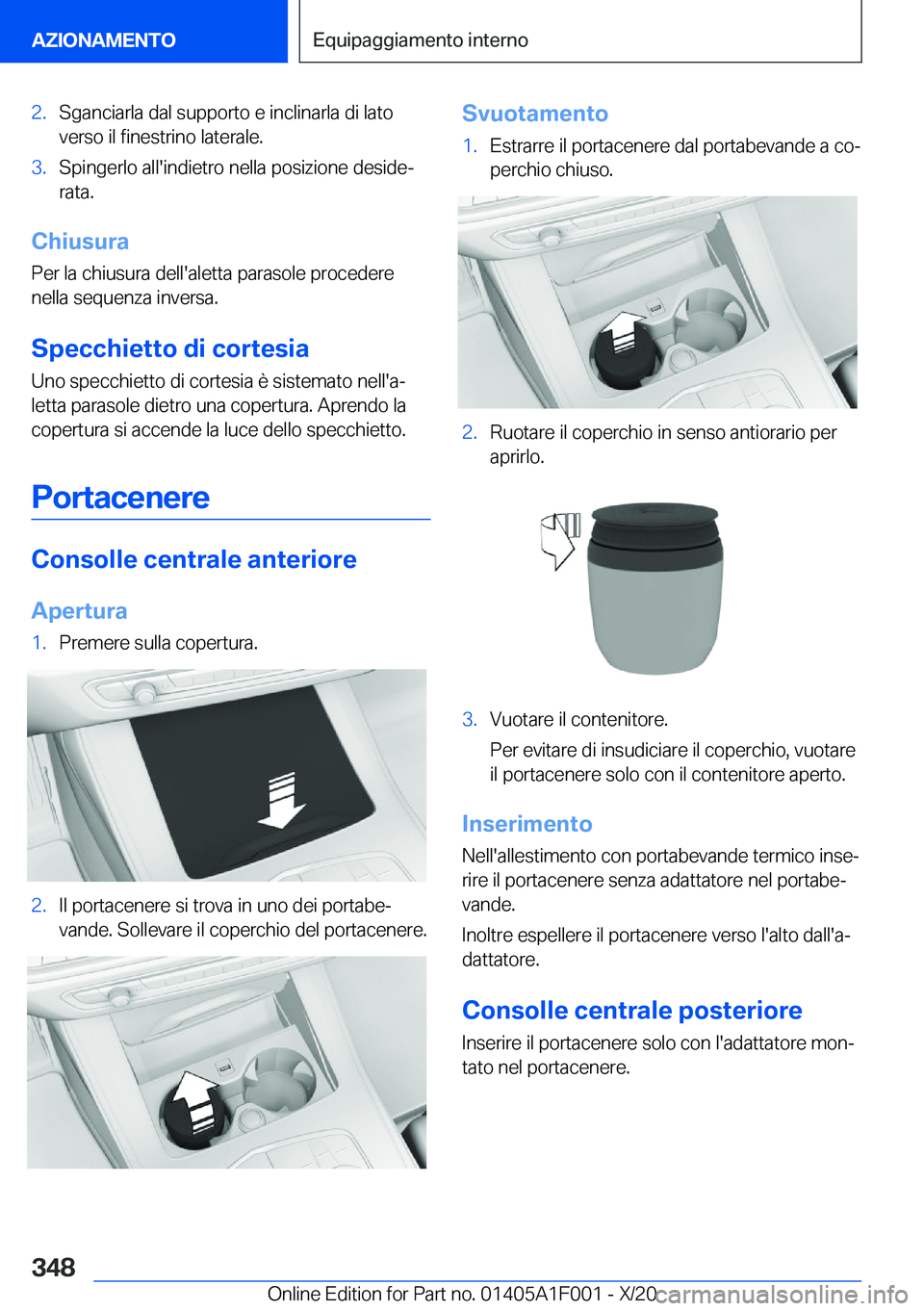 BMW X7 2021  Libretti Di Uso E manutenzione (in Italian) �2�.�S�g�a�n�c�i�a�r�l�a��d�a�l��s�u�p�p�o�r�t�o��e��i�n�c�l�i�n�a�r�l�a��d�i��l�a�t�o
�v�e�r�s�o��i�l��f�i�n�e�s�t�r�i�n�o��l�a�t�e�r�a�l�e�.�3�.�S�p�i�n�g�e�r�l�o��a�l�l�'�i�n�d�i�e�t�
