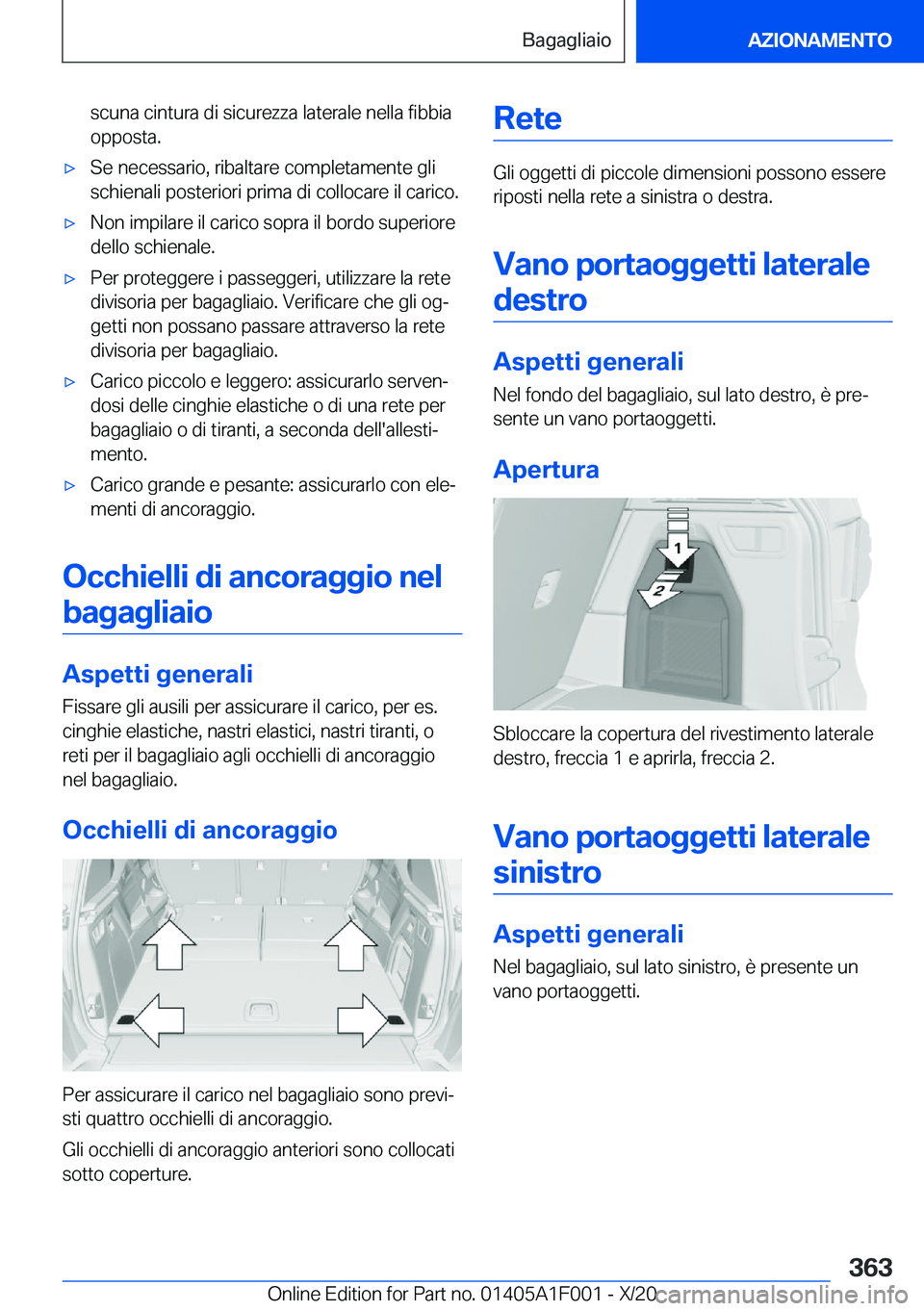 BMW X7 2021  Libretti Di Uso E manutenzione (in Italian) �s�c�u�n�a��c�i�n�t�u�r�a��d�i��s�i�c�u�r�e�z�z�a��l�a�t�e�r�a�l�e��n�e�l�l�a��f�i�b�b�i�a�o�p�p�o�s�t�a�.'x�S�e��n�e�c�e�s�s�a�r�i�o�,��r�i�b�a�l�t�a�r�e��c�o�m�p�l�e�t�a�m�e�n�t�e��g�l