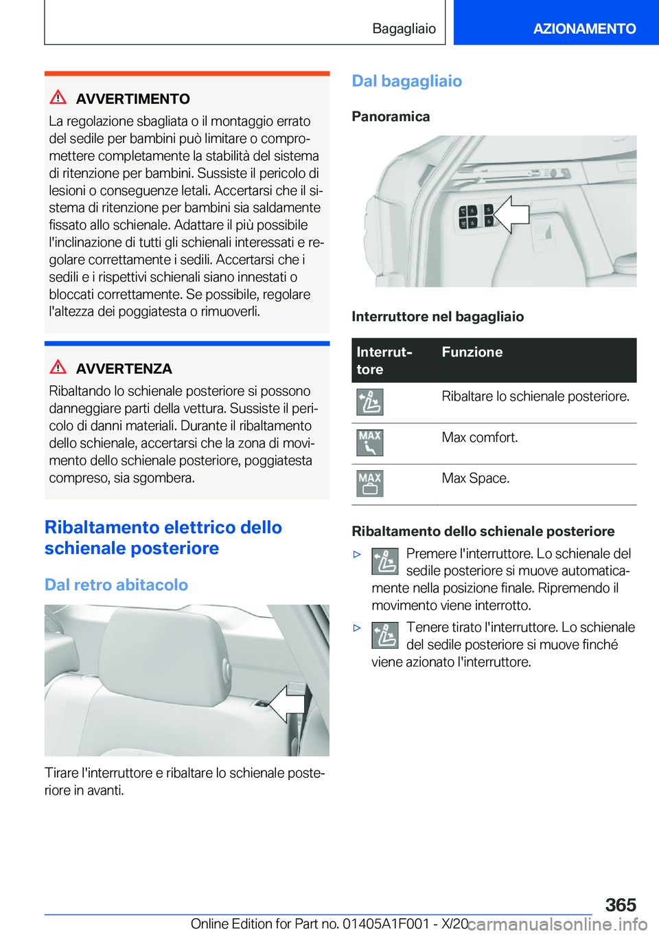 BMW X7 2021  Libretti Di Uso E manutenzione (in Italian) �A�V�V�E�R�T�I�M�E�N�T�O
�L�a��r�e�g�o�l�a�z�i�o�n�e��s�b�a�g�l�i�a�t�a��o��i�l��m�o�n�t�a�g�g�i�o��e�r�r�a�t�o
�d�e�l��s�e�d�i�l�e��p�e�r��b�a�m�b�i�n�i��p�u�