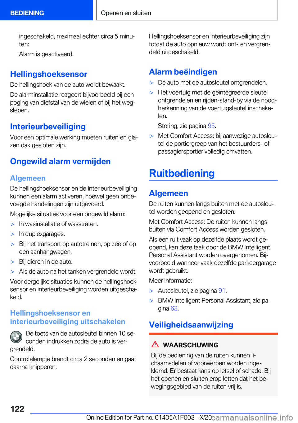 BMW X7 2021  Instructieboekjes (in Dutch) �i�n�g�e�s�c�h�a�k�e�l�d�,��m�a�x�i�m�a�a�l��e�c�h�t�e�r��c�i�r�c�a��5��m�i�n�uj�t�e�n�:
�A�l�a�r�m��i�s��g�e�a�c�t�i�v�e�e�r�d�.
�H�e�l�l�i�n�g�s�h�o�e�k�s�e�n�s�o�r
�D�e��h�e�l�l�i�n�g�s�h�
