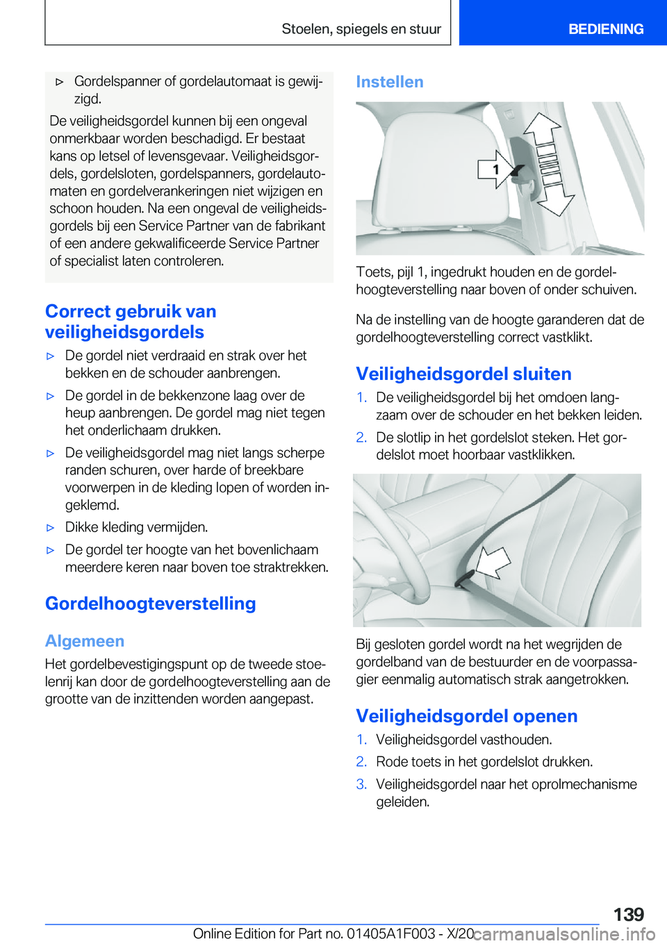 BMW X7 2021  Instructieboekjes (in Dutch) 'x�G�o�r�d�e�l�s�p�a�n�n�e�r��o�f��g�o�r�d�e�l�a�u�t�o�m�a�a�t��i�s��g�e�w�i�jj�z�i�g�d�.
�D�e��v�e�i�l�i�g�h�e�i�d�s�g�o�r�d�e�l��k�u�n�n�e�n��b�i�j��e�e�n��o�n�g�e�v�a�l
�o�n�m�e�r�k�b