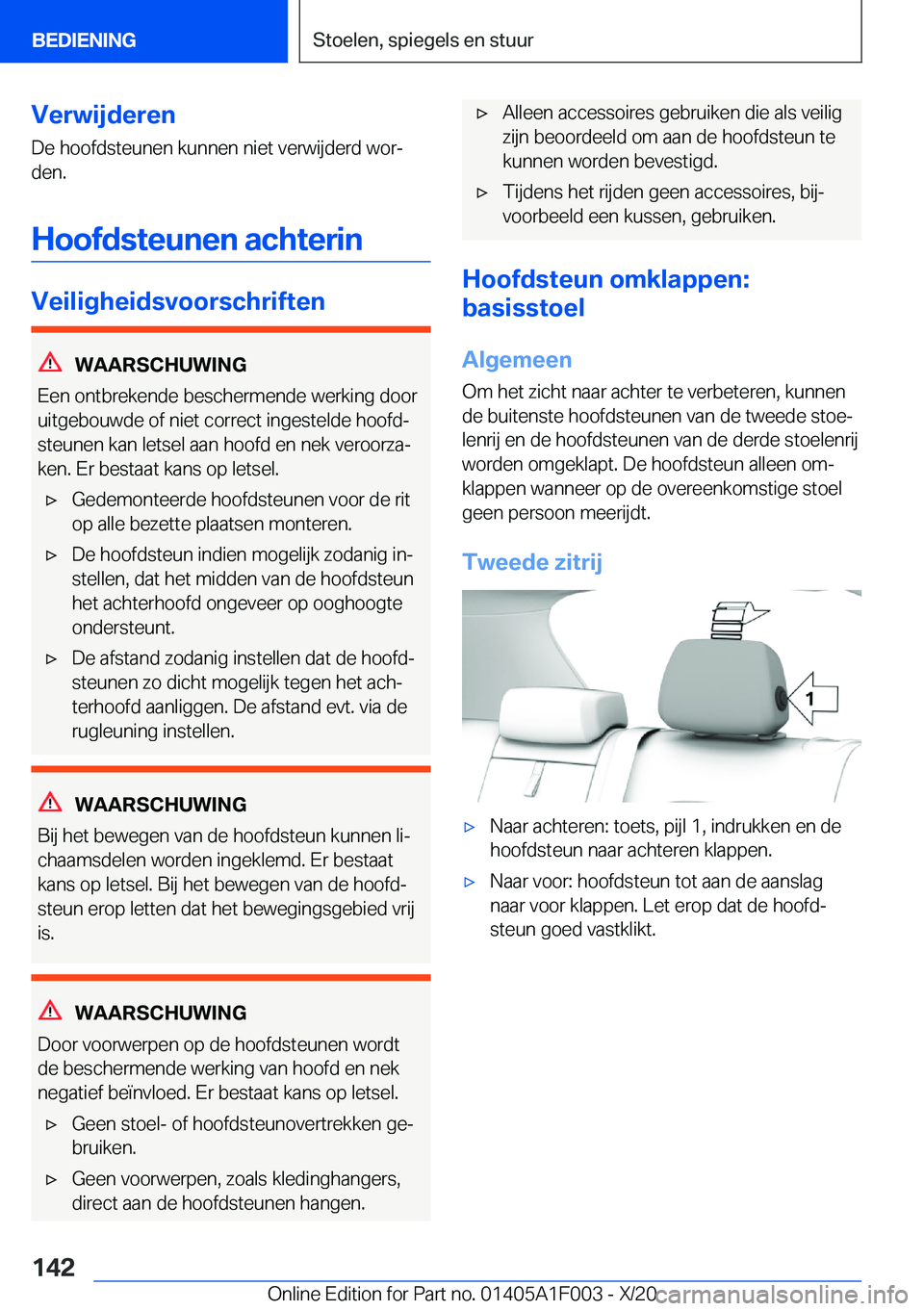 BMW X7 2021  Instructieboekjes (in Dutch) �V�e�r�w�i�j�d�e�r�e�n�D�e��h�o�o�f�d�s�t�e�u�n�e�n��k�u�n�n�e�n��n�i�e�t��v�e�r�w�i�j�d�e�r�d��w�o�rj
�d�e�n�.
�H�o�o�f�d�s�t�e�u�n�e�n��a�c�h�t�e�r�i�n
�V�e�i�l�i�g�h�e�i�d�s�v�o�o�r�s�c�h�r�