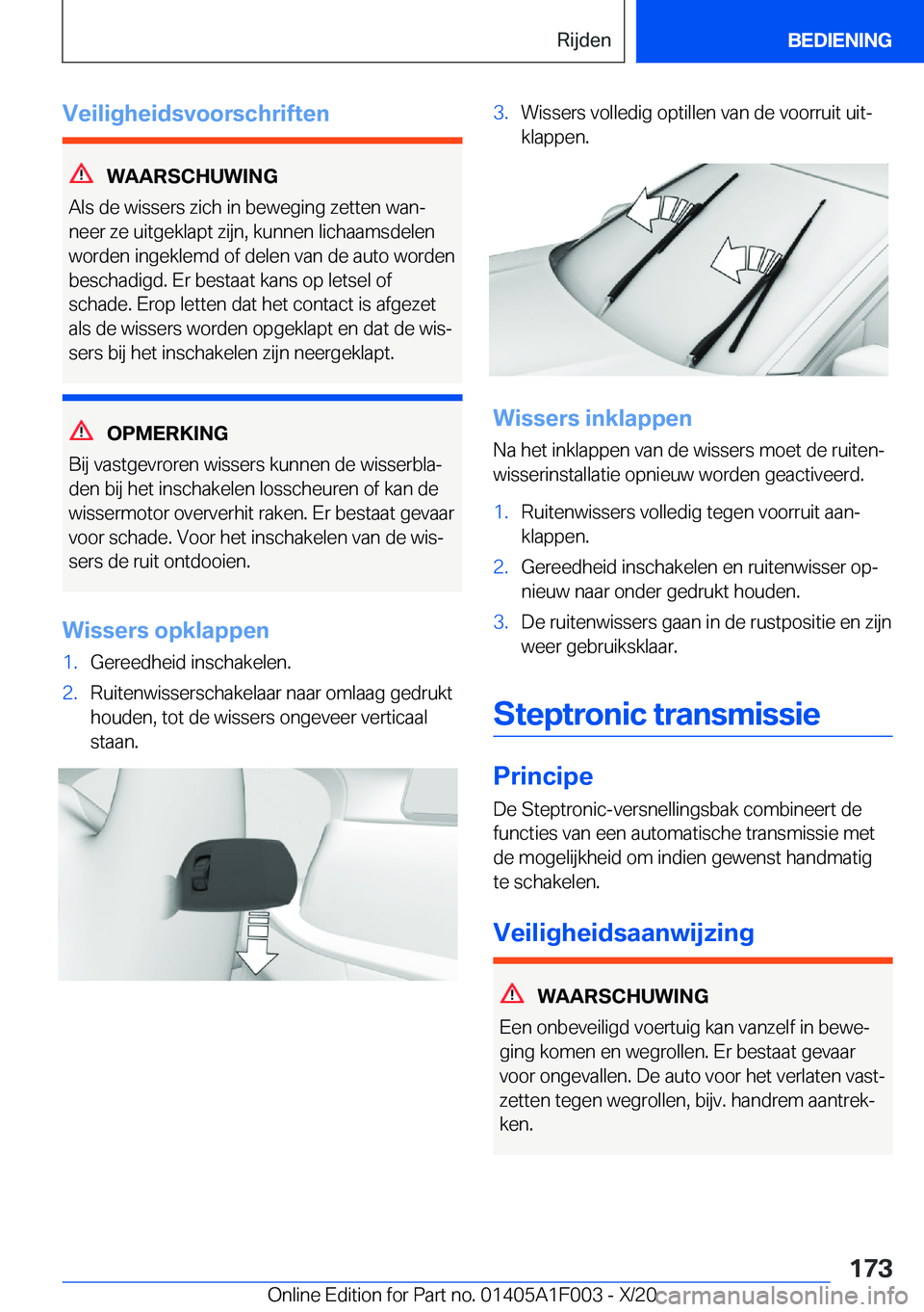 BMW X7 2021  Instructieboekjes (in Dutch) �V�e�i�l�i�g�h�e�i�d�s�v�o�o�r�s�c�h�r�i�f�t�e�n
�W�A�A�R�S�C�H�U�W�I�N�G
�A�l�s��d�e��w�i�s�s�e�r�s��z�i�c�h��i�n��b�e�w�e�g�i�n�g��z�e�t�t�e�n��w�a�nj
�n�e�e�r��z�e��u�i�t�g�e�k�l�a�p�t��