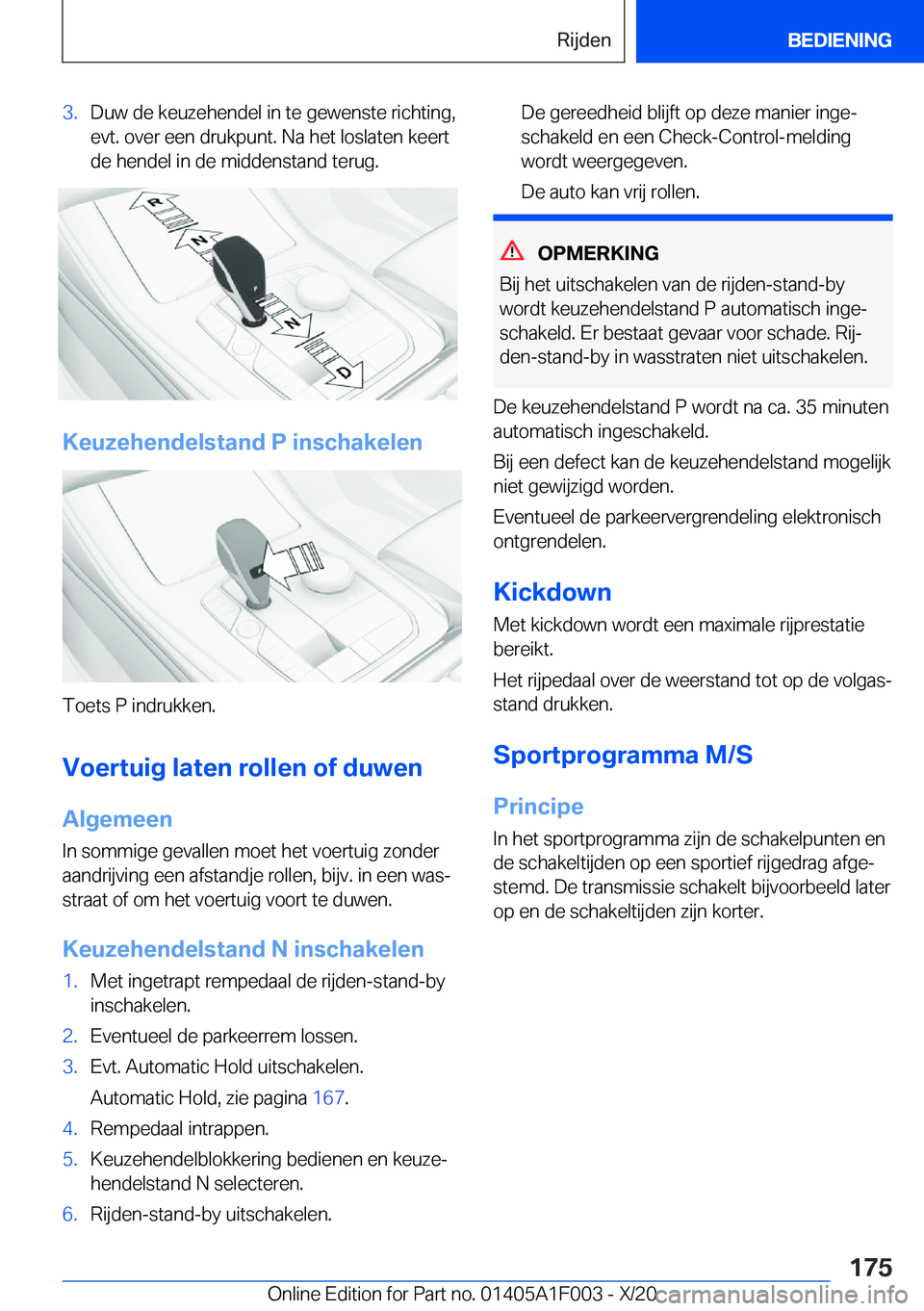 BMW X7 2021  Instructieboekjes (in Dutch) �3�.�D�u�w��d�e��k�e�u�z�e�h�e�n�d�e�l��i�n��t�e��g�e�w�e�n�s�t�e��r�i�c�h�t�i�n�g�,�e�v�t�.��o�v�e�r��e�e�n��d�r�u�k�p�u�n�t�.��N�a��h�e�t��l�o�s�l�a�t�e�n��k�e�e�r�t�d�e��h�e�n�d�e�l�