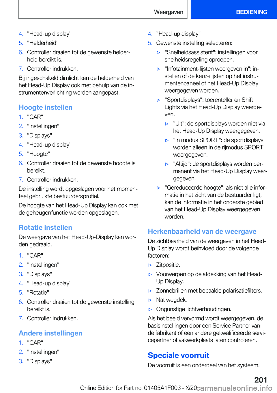 BMW X7 2021  Instructieboekjes (in Dutch) �4�.��H�e�a�d�-�u�p��d�i�s�p�l�a�y��5�.��H�e�l�d�e�r�h�e�i�d��6�.�C�o�n�t�r�o�l�l�e�r��d�r�a�a�i�e�n��t�o�t��d�e��g�e�w�e�n�s�t�e��h�e�l�d�e�rj�h�e�i�d��b�e�r�e�i�k�t��i�s�.�7�.�C�o�n�t�r