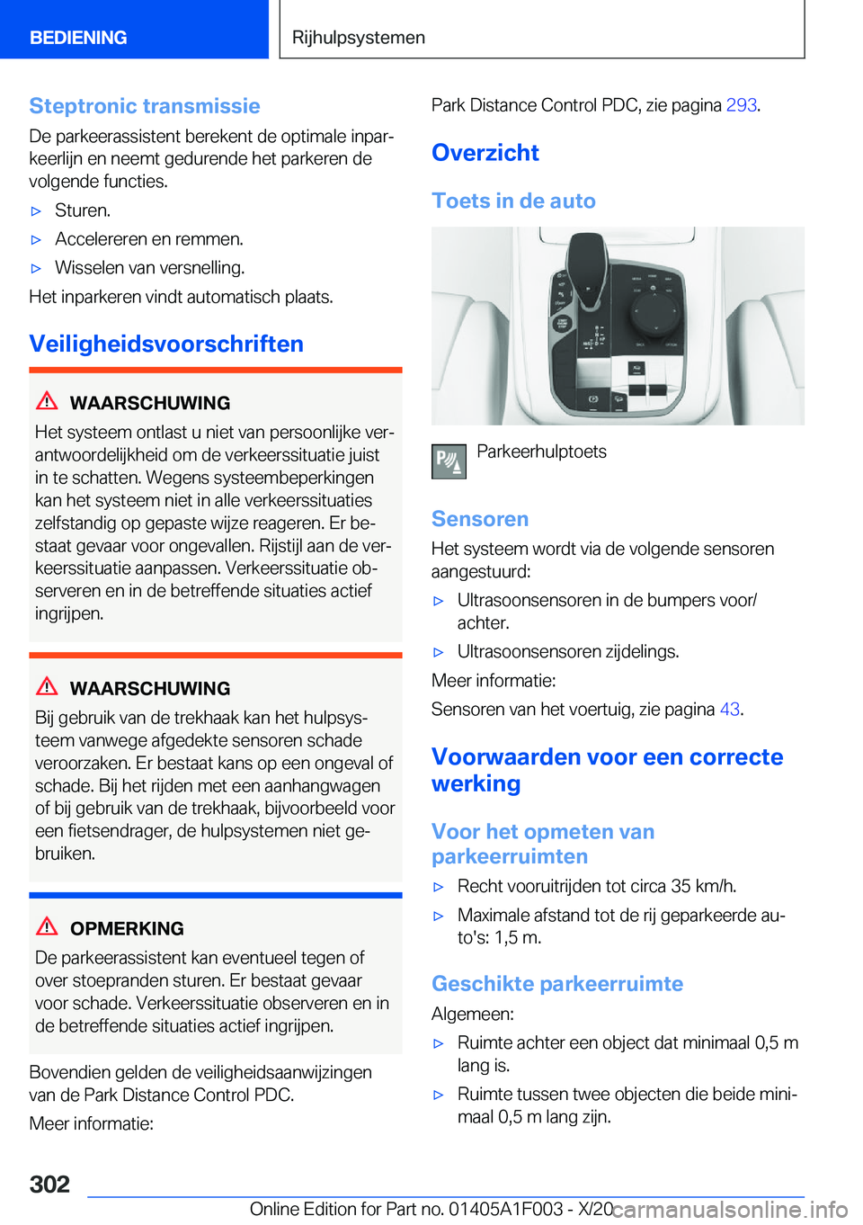BMW X7 2021  Instructieboekjes (in Dutch) �S�t�e�p�t�r�o�n�i�c��t�r�a�n�s�m�i�s�s�i�e
�D�e��p�a�r�k�e�e�r�a�s�s�i�s�t�e�n�t��b�e�r�e�k�e�n�t��d�e��o�p�t�i�m�a�l�e��i�n�p�a�rj
�k�e�e�r�l�i�j�n��e�n��n�e�e�m�t��g�e�d�u�r�e�n�d�e��h�e