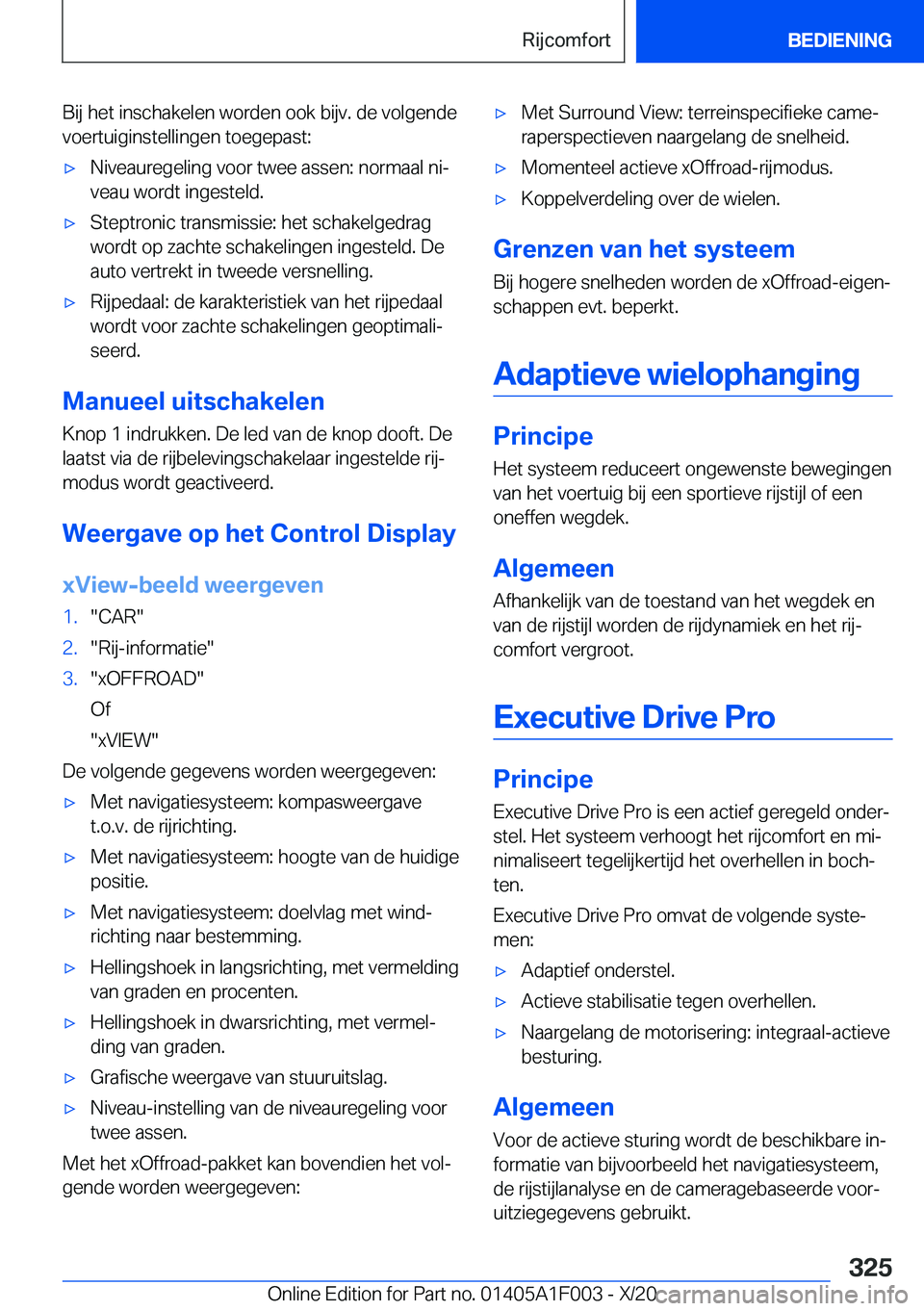BMW X7 2021  Instructieboekjes (in Dutch) �B�i�j��h�e�t��i�n�s�c�h�a�k�e�l�e�n��w�o�r�d�e�n��o�o�k��b�i�j�v�.��d�e��v�o�l�g�e�n�d�e
�v�o�e�r�t�u�i�g�i�n�s�t�e�l�l�i�n�g�e�n��t�o�e�g�e�p�a�s�t�:'x�N�i�v�e�a�u�r�e�g�e�l�i�n�g��v�o�