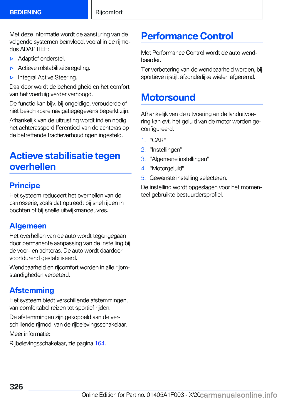 BMW X7 2021  Instructieboekjes (in Dutch) �M�e�t��d�e�z�e��i�n�f�o�r�m�a�t�i�e��w�o�r�d�t��d�e��a�a�n�s�t�u�r�i�n�g��v�a�n��d�e�v�o�l�g�e�n�d�e��s�y�s�t�e�m�e�n��b�e�