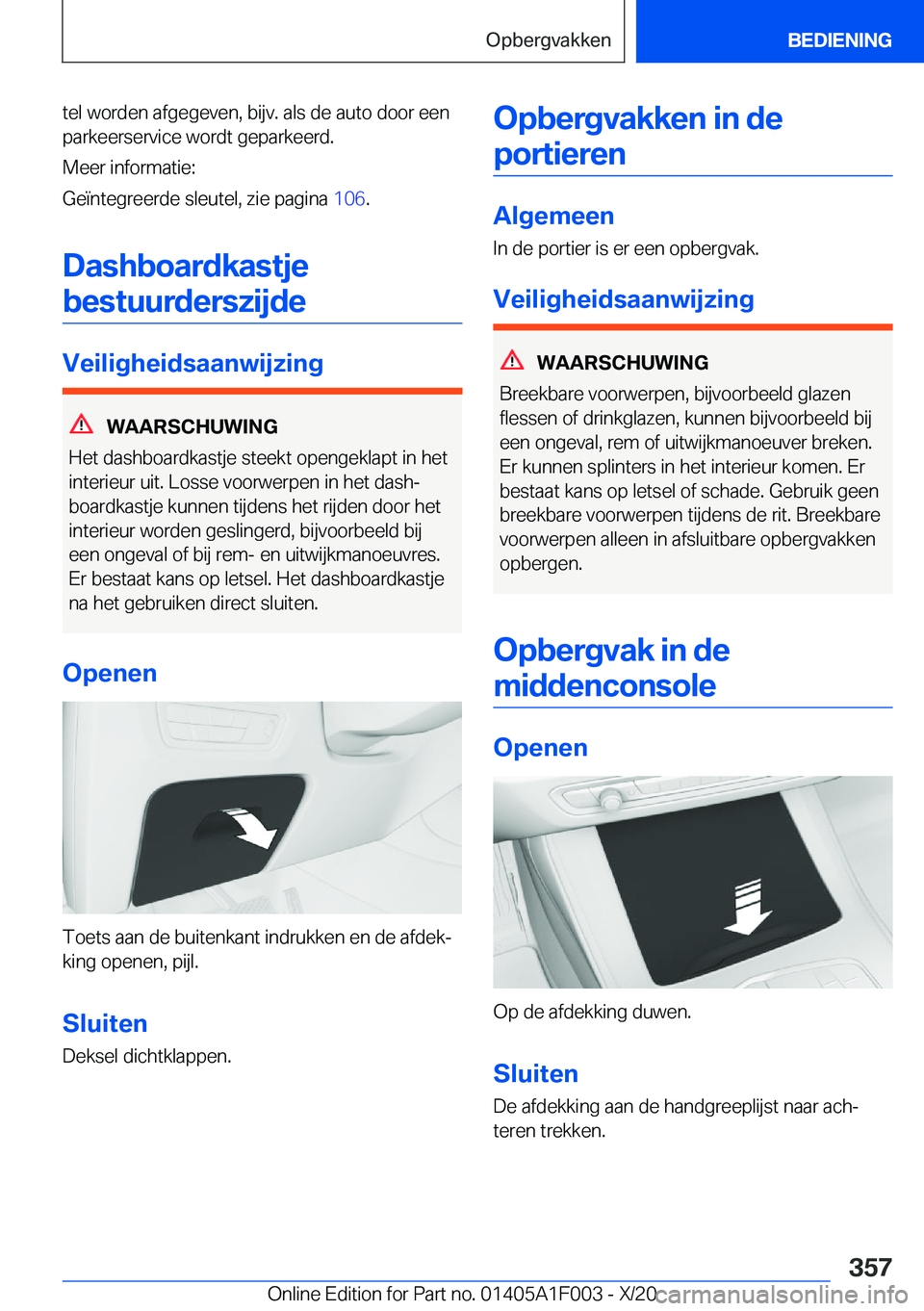 BMW X7 2021  Instructieboekjes (in Dutch) �t�e�l��w�o�r�d�e�n��a�f�g�e�g�e�v�e�n�,��b�i�j�v�.��a�l�s��d�e��a�u�t�o��d�o�o�r��e�e�n�p�a�r�k�e�e�r�s�e�r�v�i�c�e��w�o�r�d�t��g�e�p�a�r�k�e�e�r�d�.
�M�e�e�r��i�n�f�o�r�m�a�t�i�e�:
�G�e�