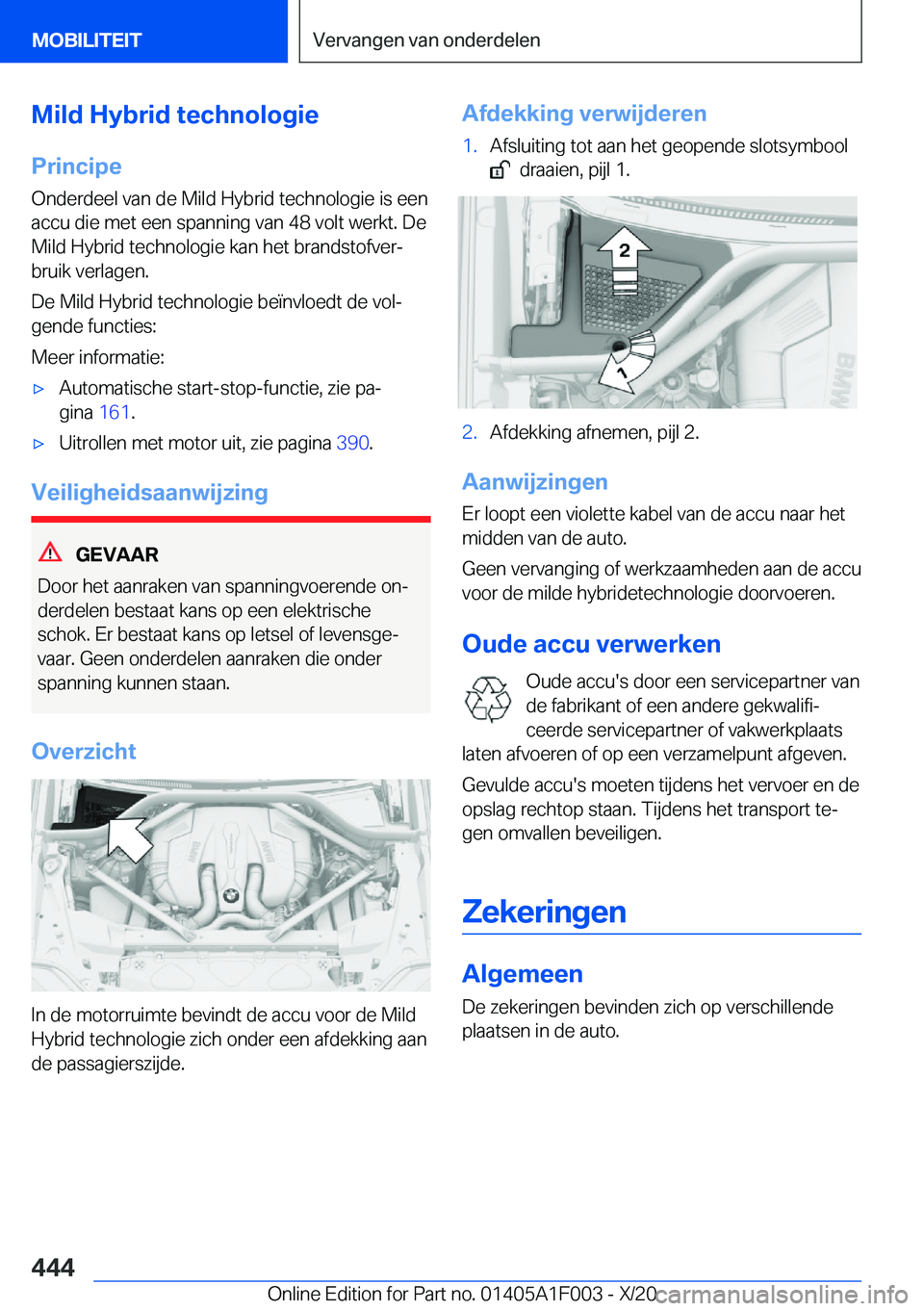 BMW X7 2021  Instructieboekjes (in Dutch) �M�i�l�d��H�y�b�r�i�d��t�e�c�h�n�o�l�o�g�i�e�P�r�i�n�c�i�p�e�O�n�d�e�r�d�e�e�l��v�a�n��d�e��M�i�l�d��H�y�b�r�i�d��t�e�c�h�n�o�l�o�g�i�e��i�s��e�e�n
�a�c�c�u��d�i�e��m�e�t��e�e�n��s�p�a�n�