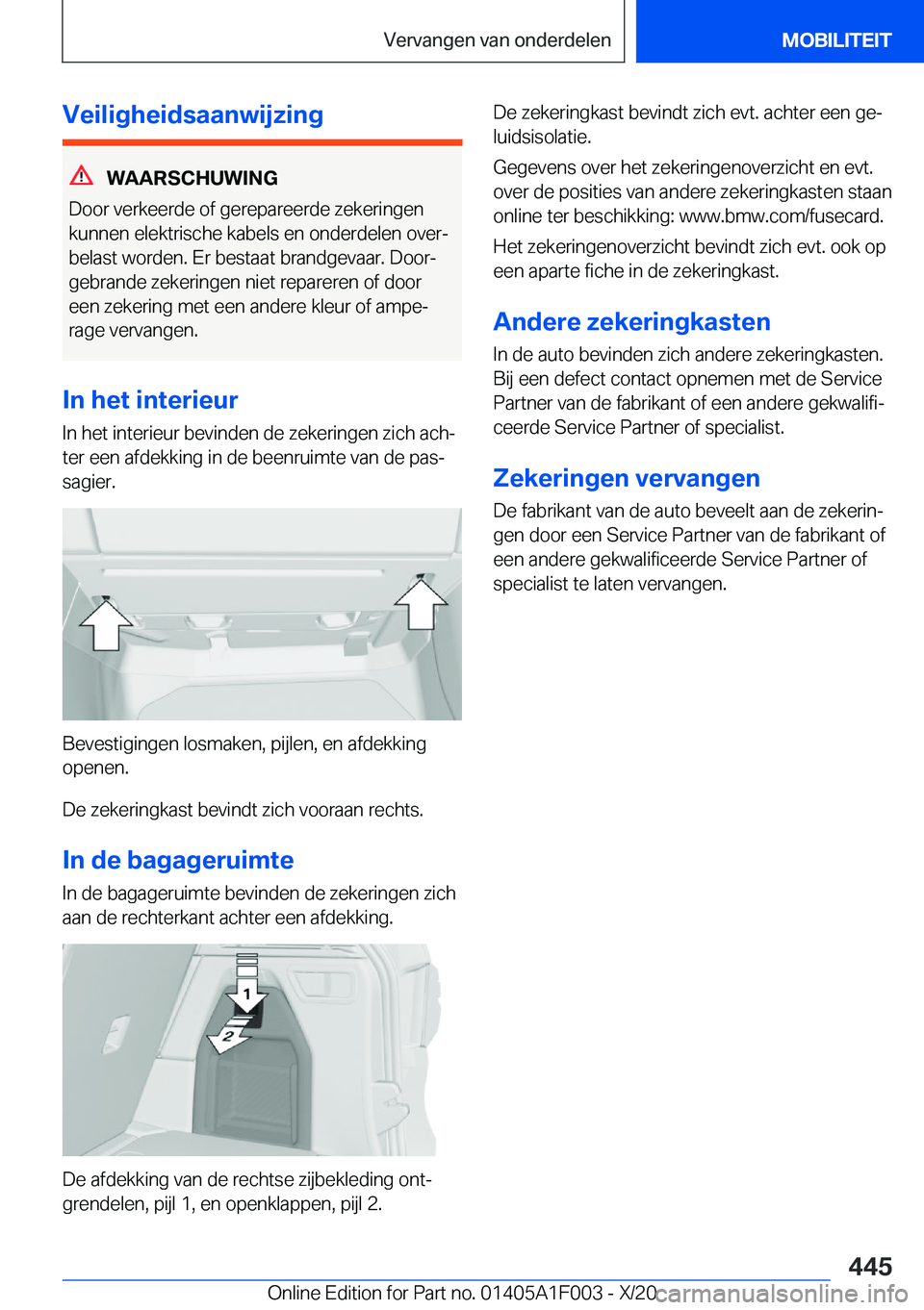 BMW X7 2021  Instructieboekjes (in Dutch) �V�e�i�l�i�g�h�e�i�d�s�a�a�n�w�i�j�z�i�n�g
�W�A�A�R�S�C�H�U�W�I�N�G
�D�o�o�r��v�e�r�k�e�e�r�d�e��o�f��g�e�r�e�p�a�r�e�e�r�d�e��z�e�k�e�r�i�n�g�e�n
�k�u�n�n�e�n��e�l�e�k�t�r�i�s�c�h�e��k�a�b�e�l�