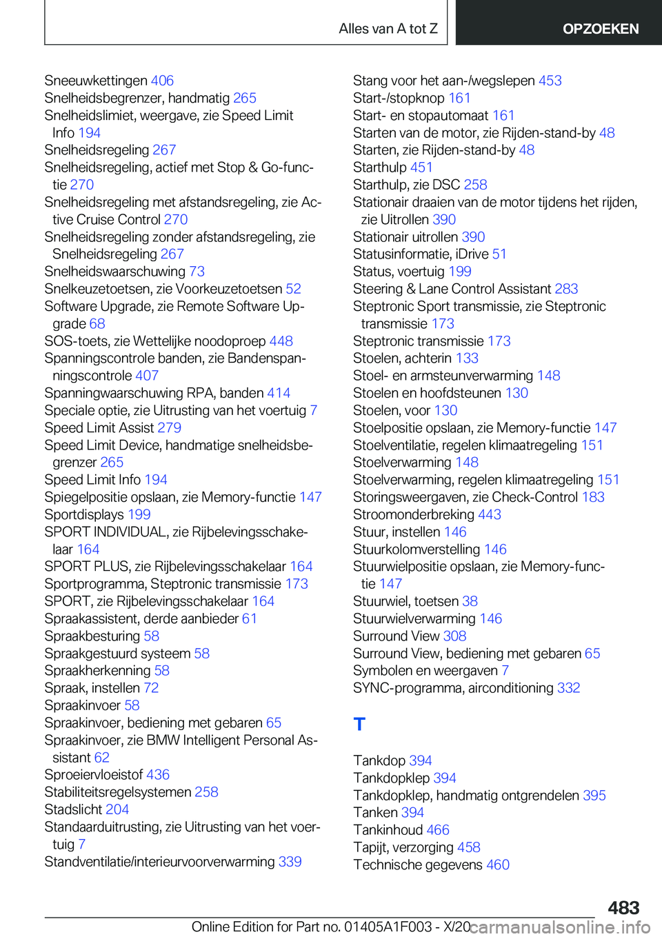 BMW X7 2021  Instructieboekjes (in Dutch) �S�n�e�e�u�w�k�e�t�t�i�n�g�e�n��4�0�6�
�S�n�e�l�h�e�i�d�s�b�e�g�r�e�n�z�e�r�,��h�a�n�d�m�a�t�i�g� �2�6�5�
�S�n�e�l�h�e�i�d�s�l�i�m�i�e�t�,��w�e�e�r�g�a�v�e�,��z�i�e��S�p�e�e�d��L�i�m�i�t �I�n