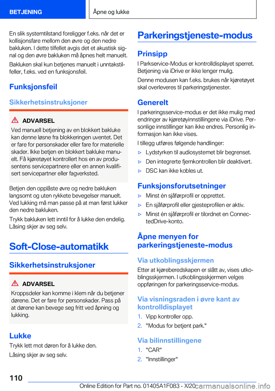 BMW X7 2021  InstruksjonsbØker (in Norwegian) �E�n��s�l�i�k��s�y�s�t�e�m�t�i�l�s�t�a�n�d��f�o�r�e�l�i�g�g�e�r��f�.�e�k�s�.��n�å�r��d�e�t��e�r�k�o�l�l�i�s�j�o�n�s�f�a�r�e��m�e�l�l�o�m��d�e�n��